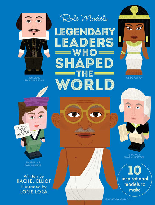 (CLUB-ONLY) Legendary Leaders Who Shaped the World
