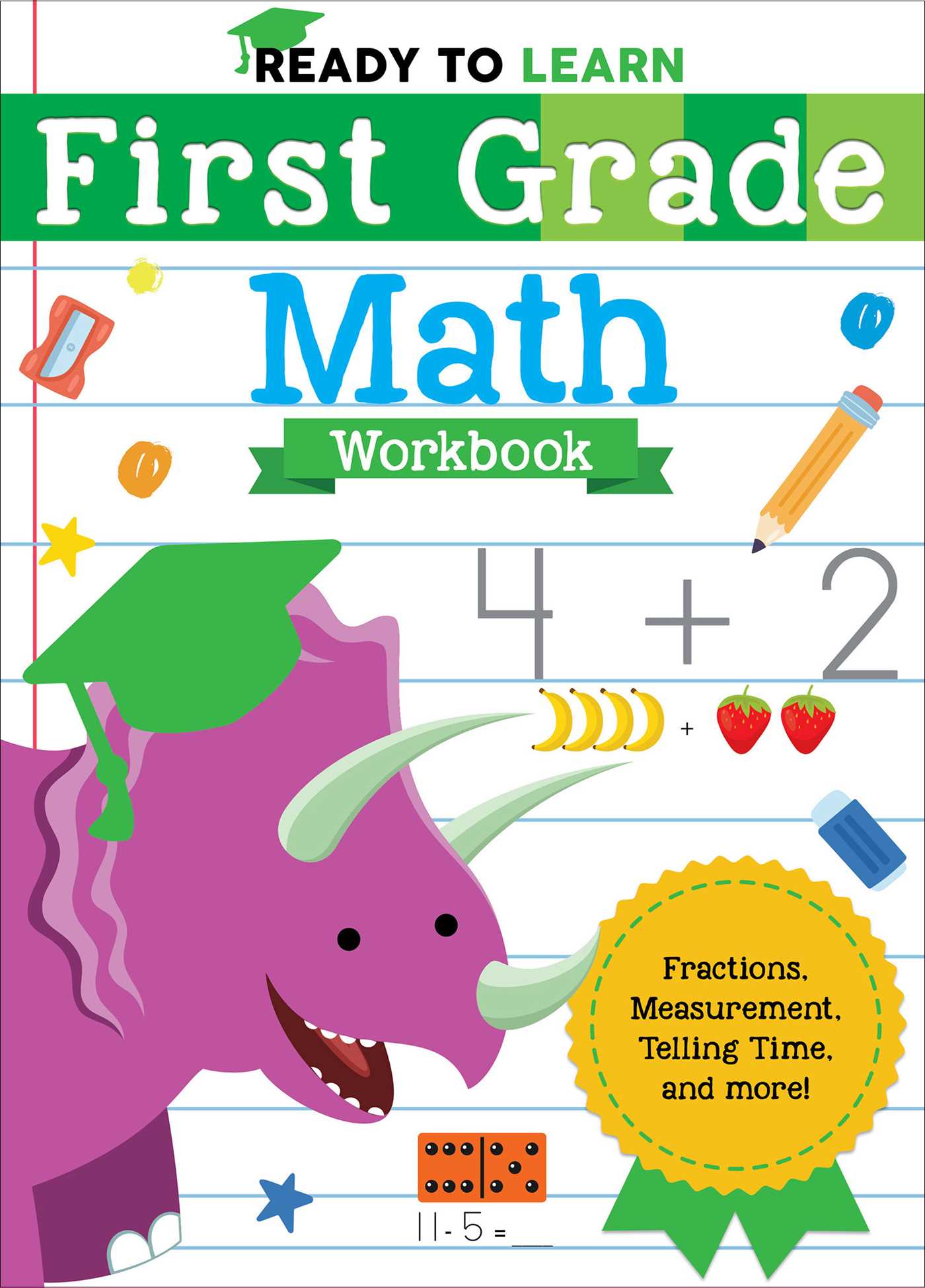 Ready to Learn: First Grade Math Workbook