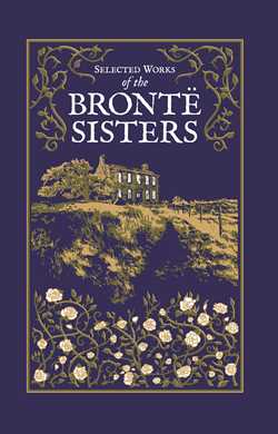 Selected Works of the Bronte Sisters