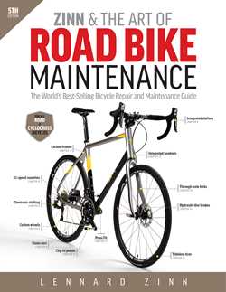 Zinn & the Art of Road Bike Maintenance