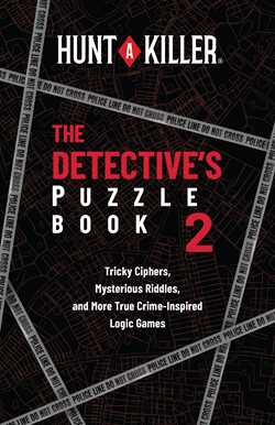 Hunt A Killer: The Detective's Puzzle Book 2