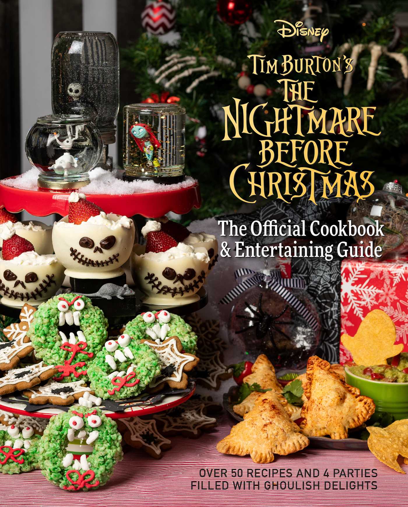 Nightmare Before Christmas: The Official Cookbook & Entertaining Guide
