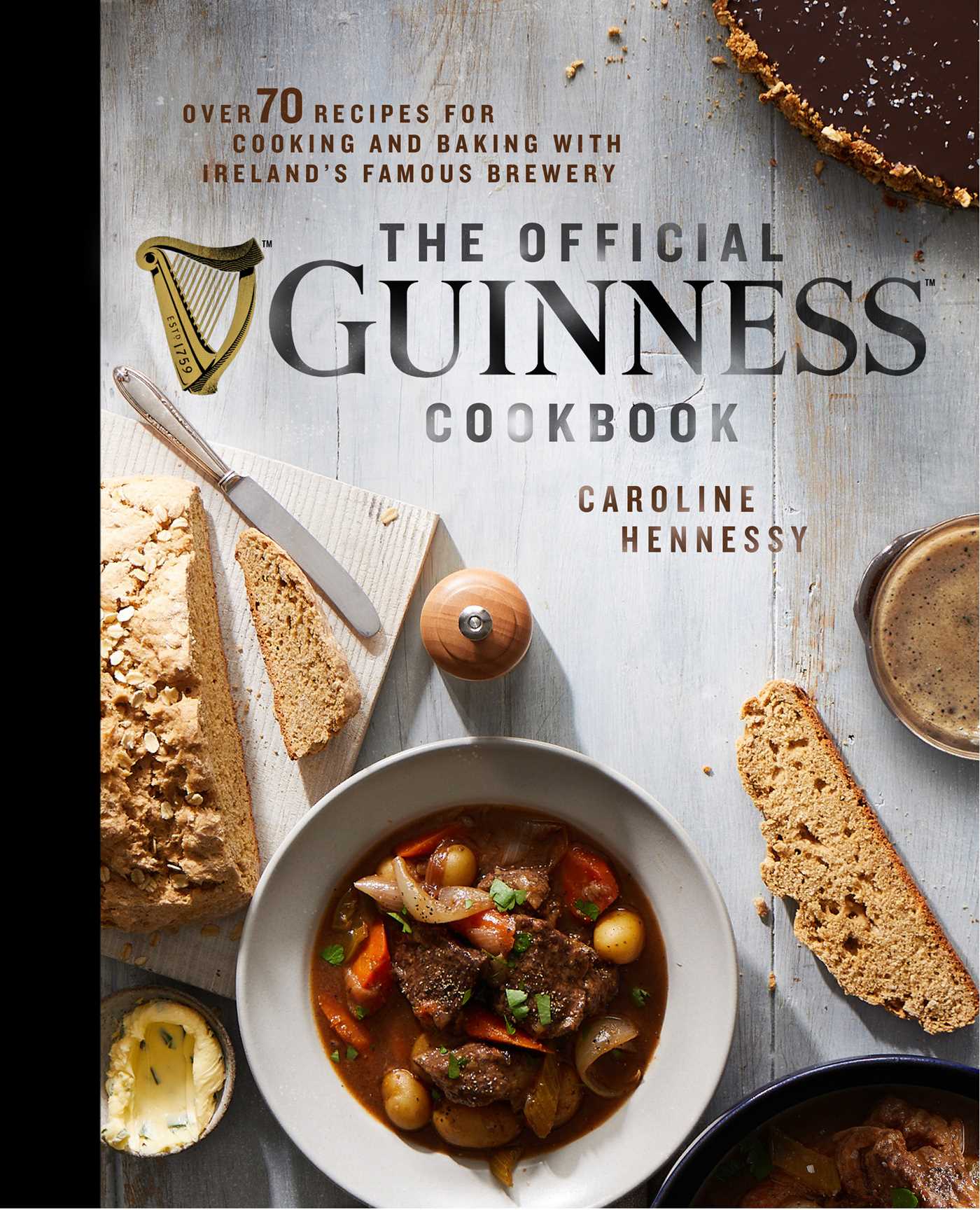 Official Guinness Cookbook: Over 70 Recipes for Cooking and Baking from Ireland's Famous Brewery
