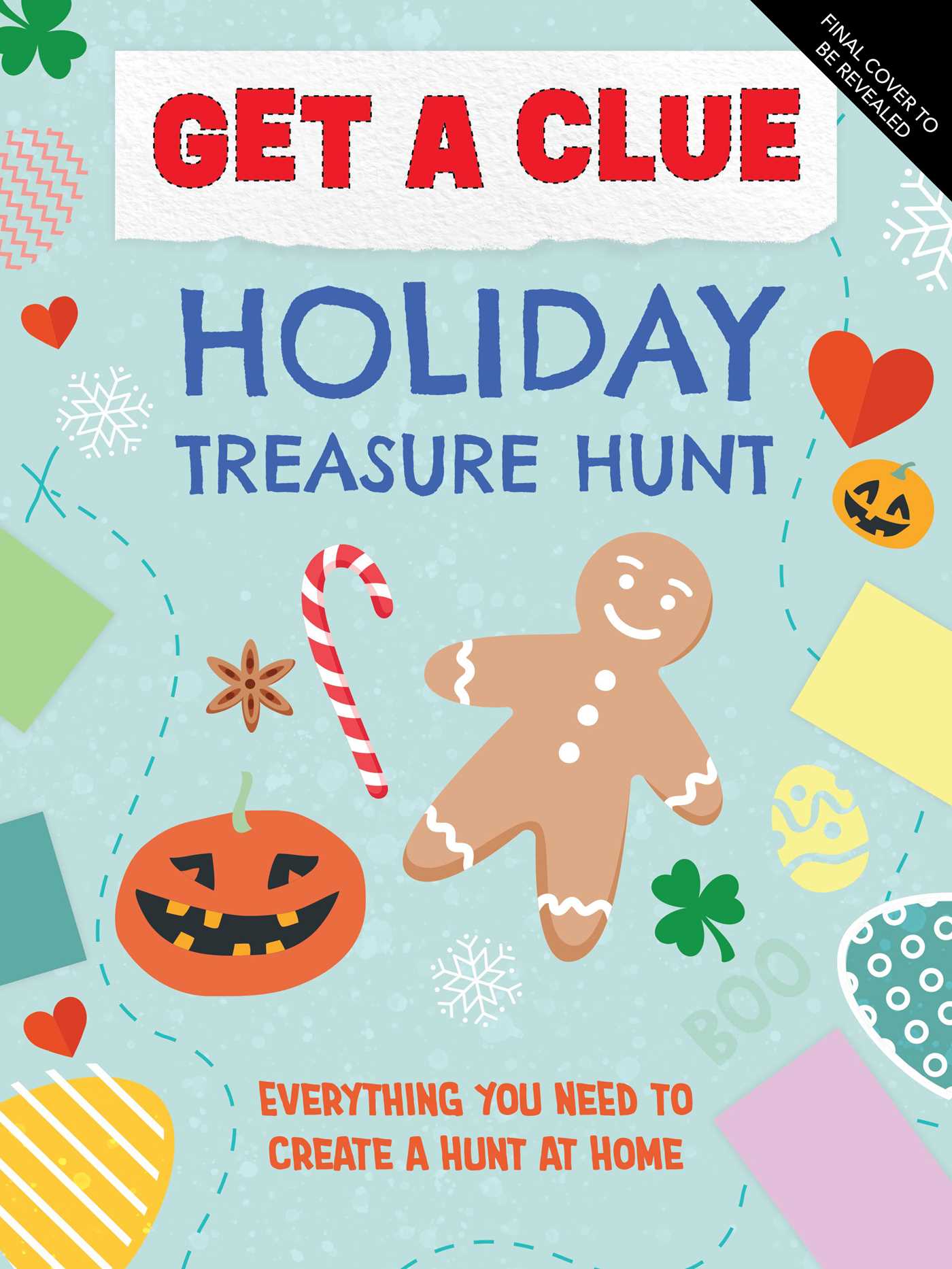 Get a Clue: Holiday Treasure Hunt