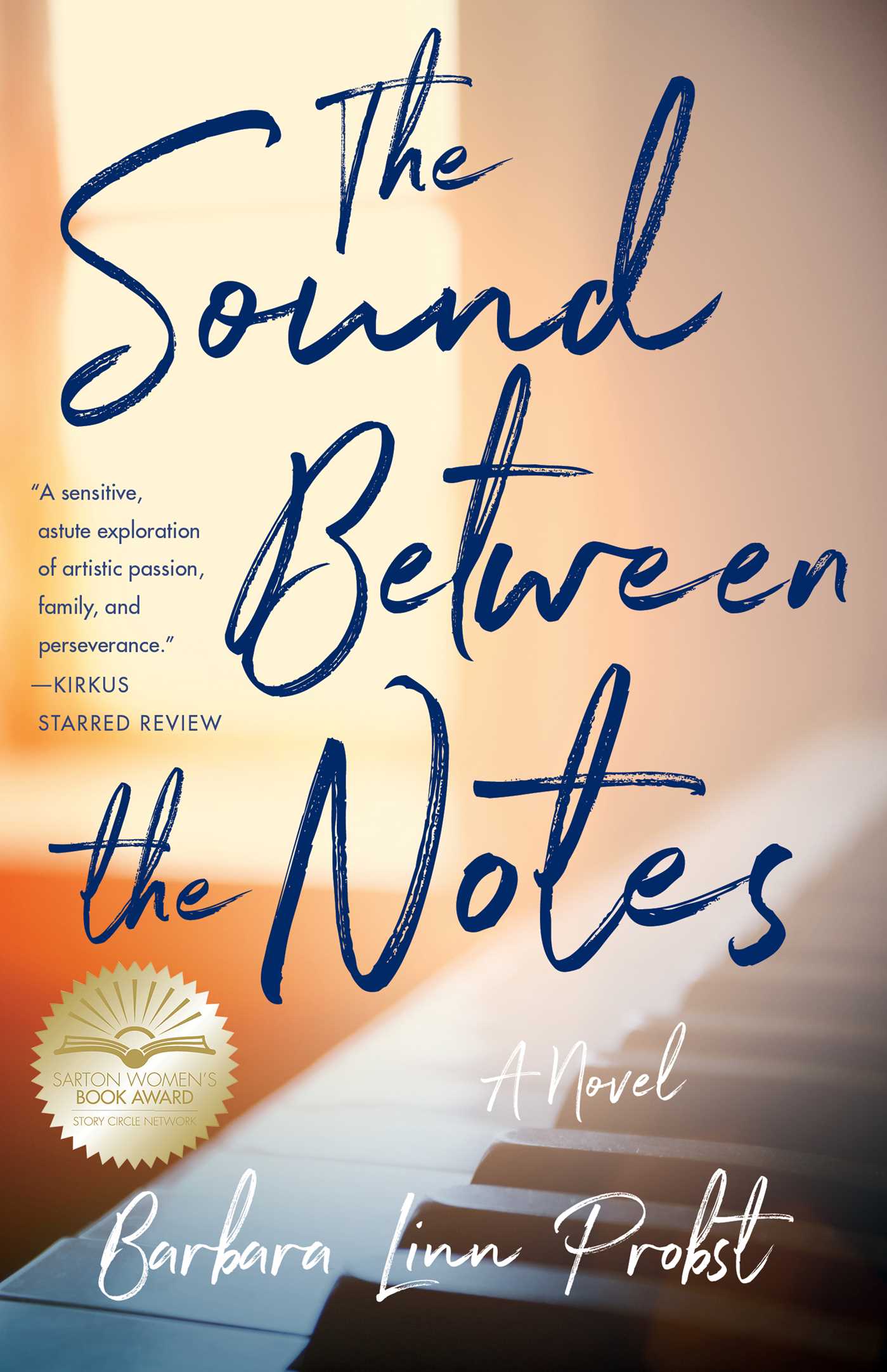 Sound Between The Notes: A Novel
