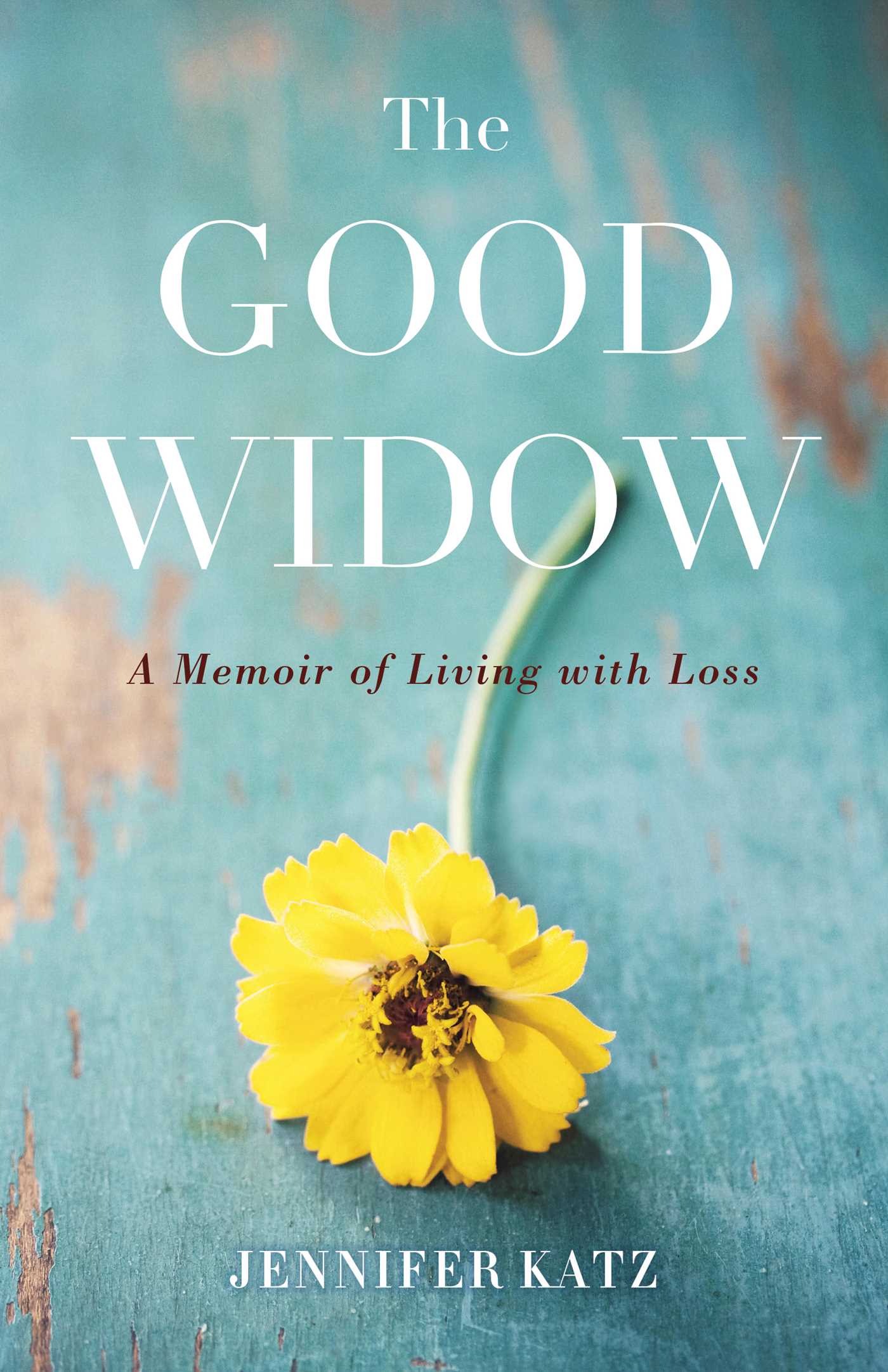 Good Widow: A Memoir of Living with Loss