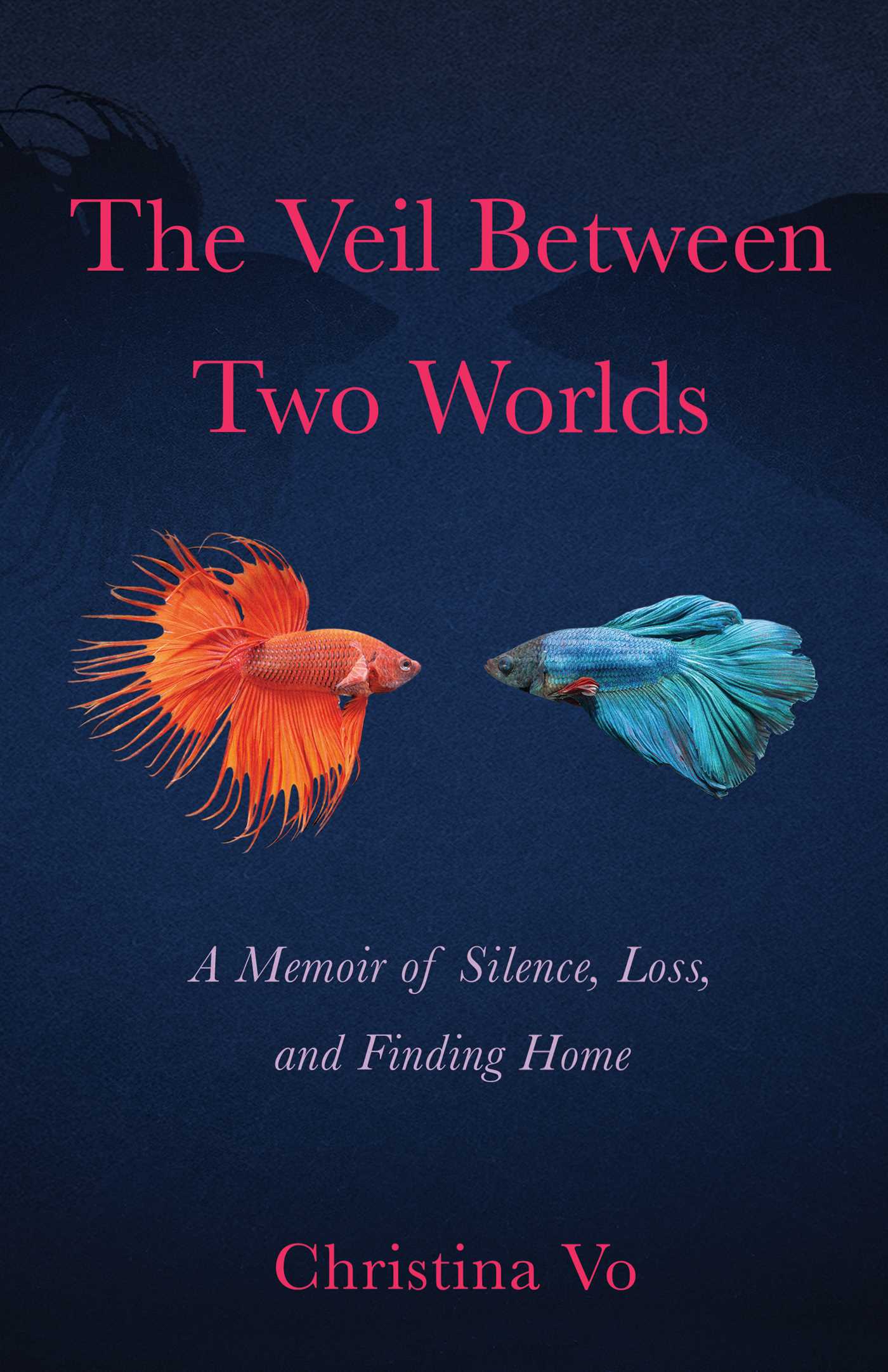 Veil Between Two Worlds: A Memoir of Silence, Loss, and Finding Home