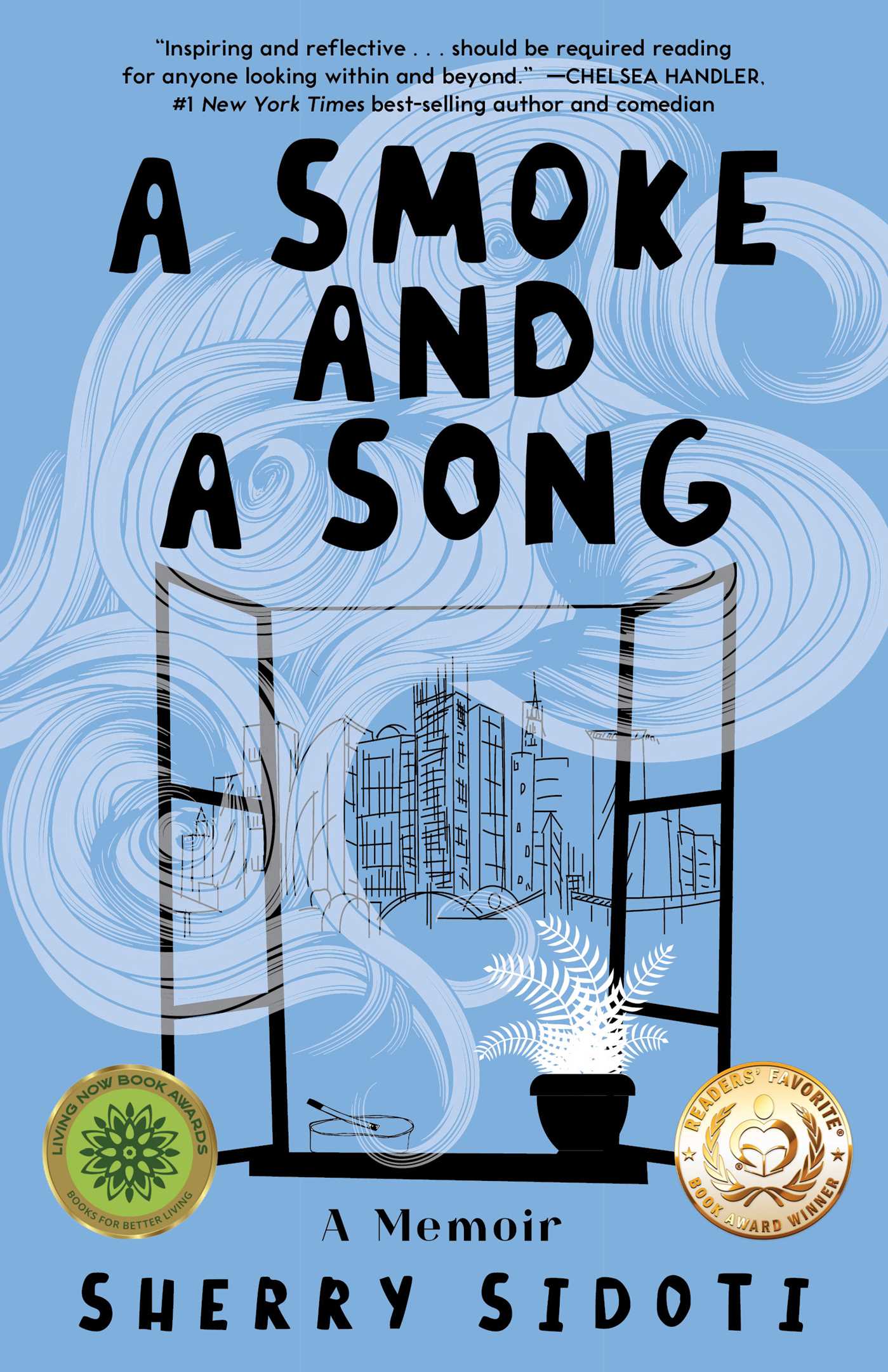 Smoke and a Song: A Memoir