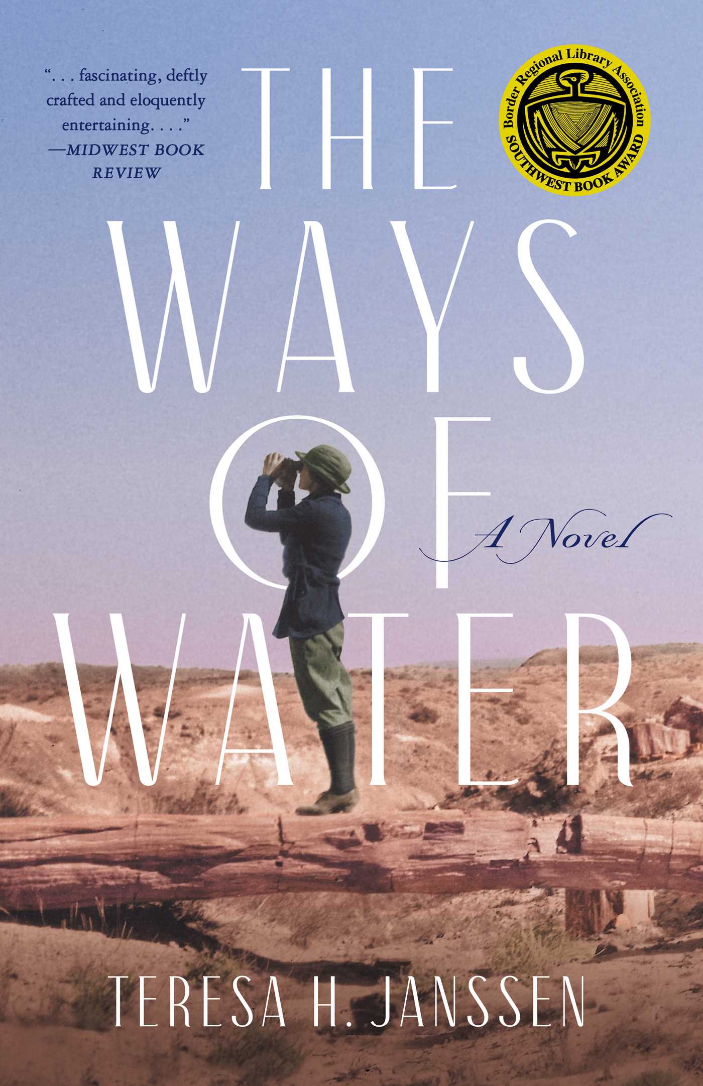 Ways of Water: A Novel