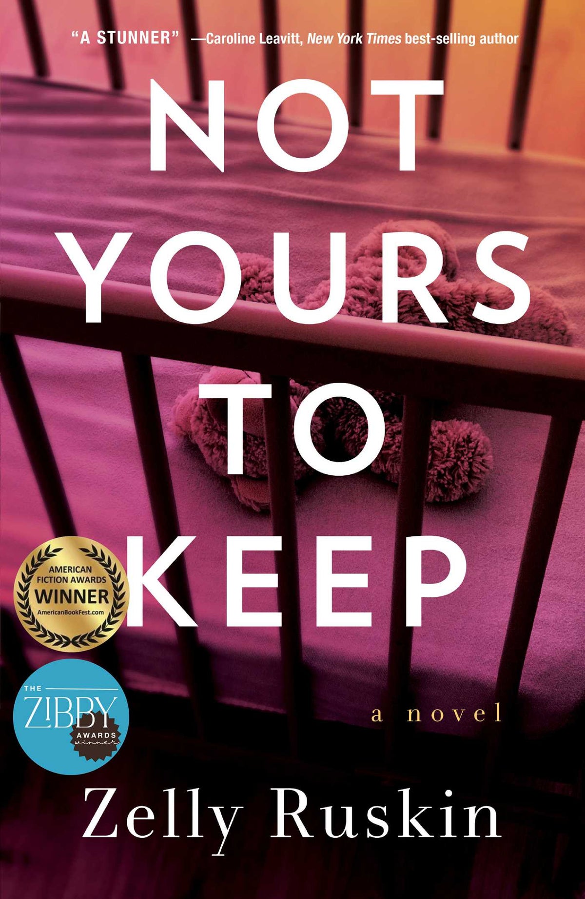 Not Yours to Keep