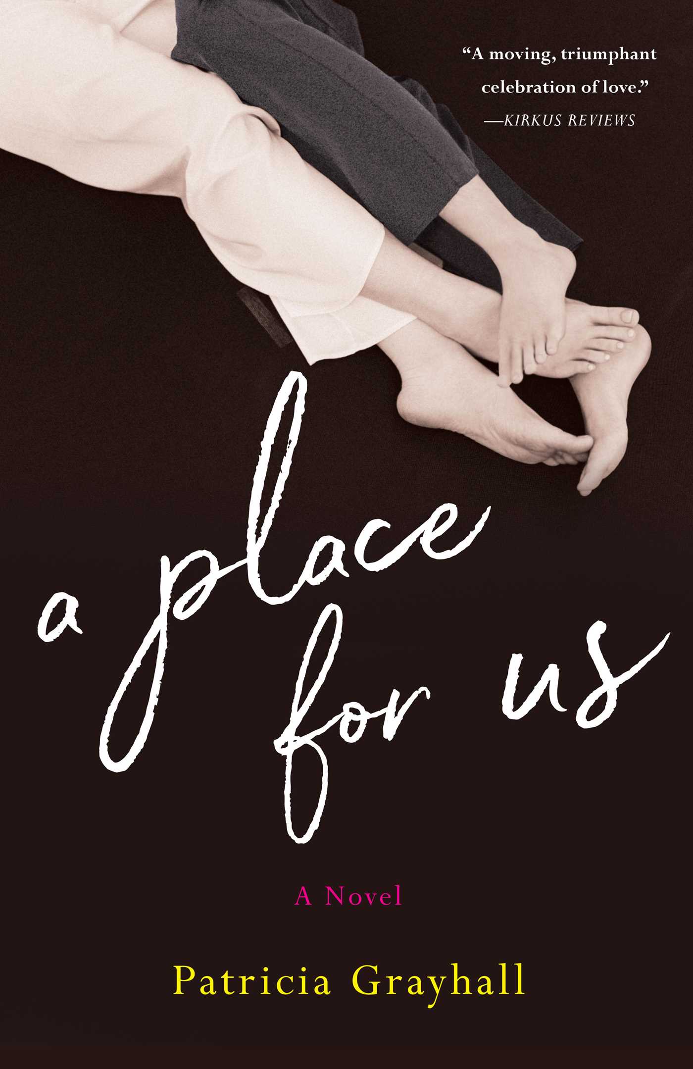 Place for Us: A Novel