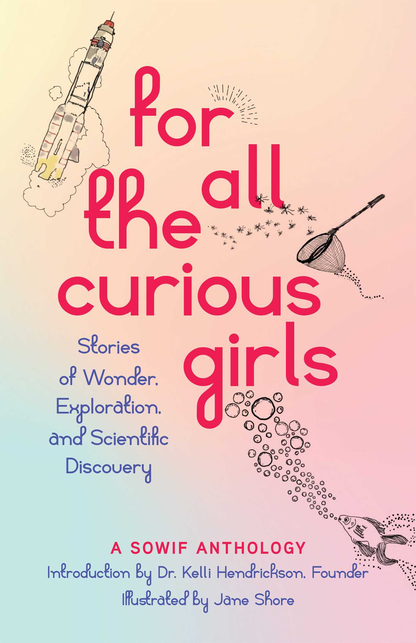 For All the Curious Girls
