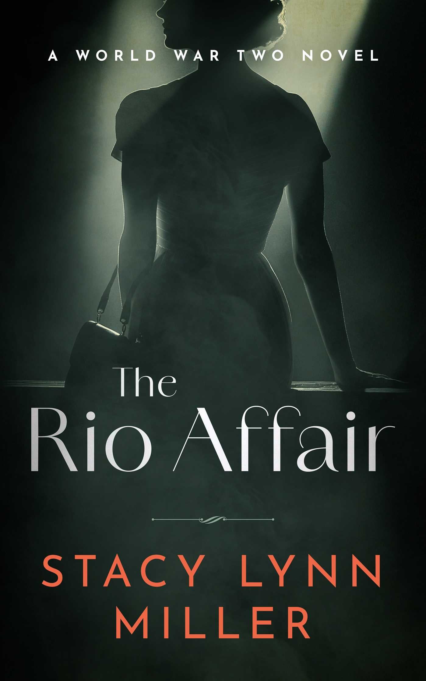 Rio Affair: A World War Two Novel