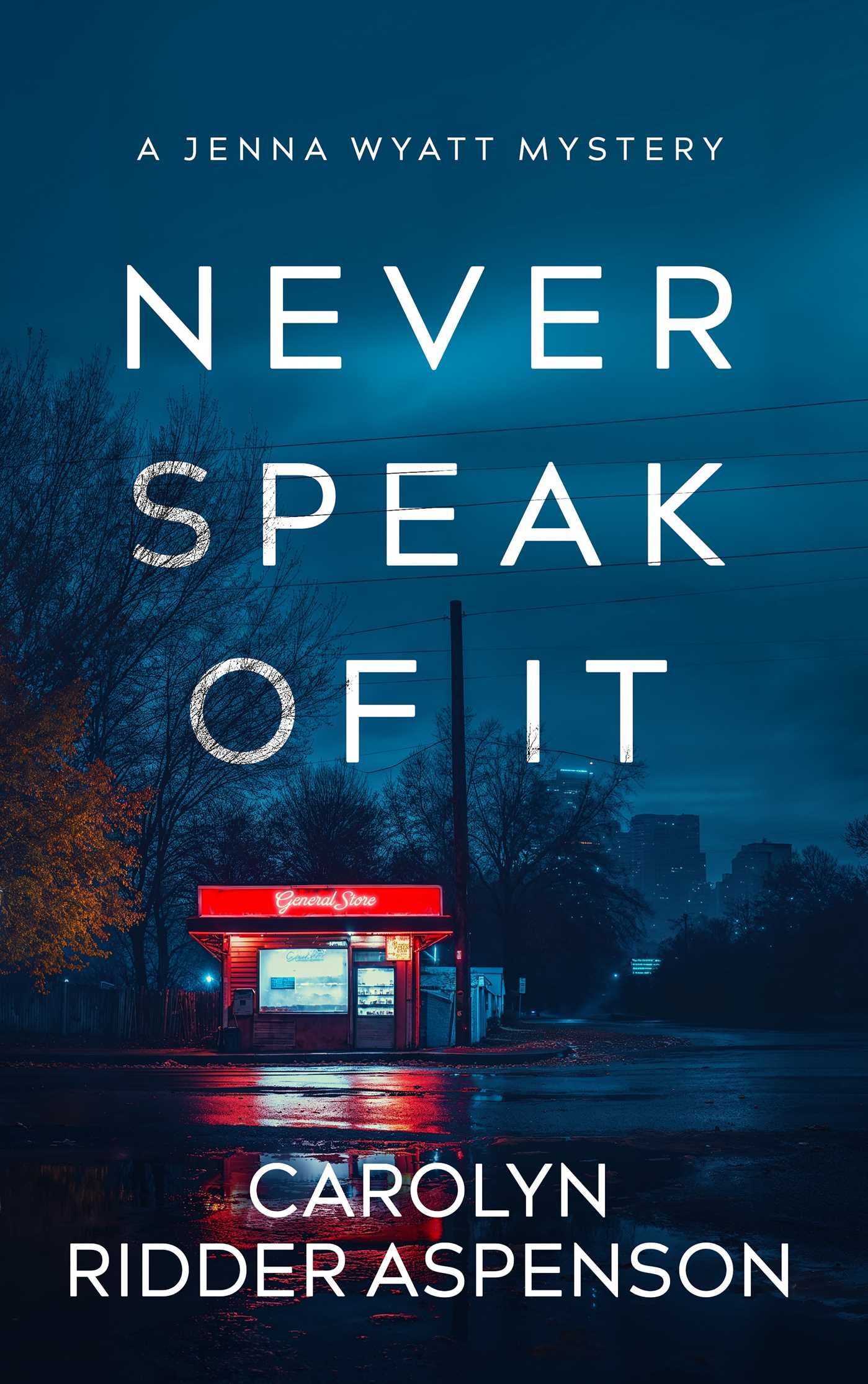 Never Speak of It