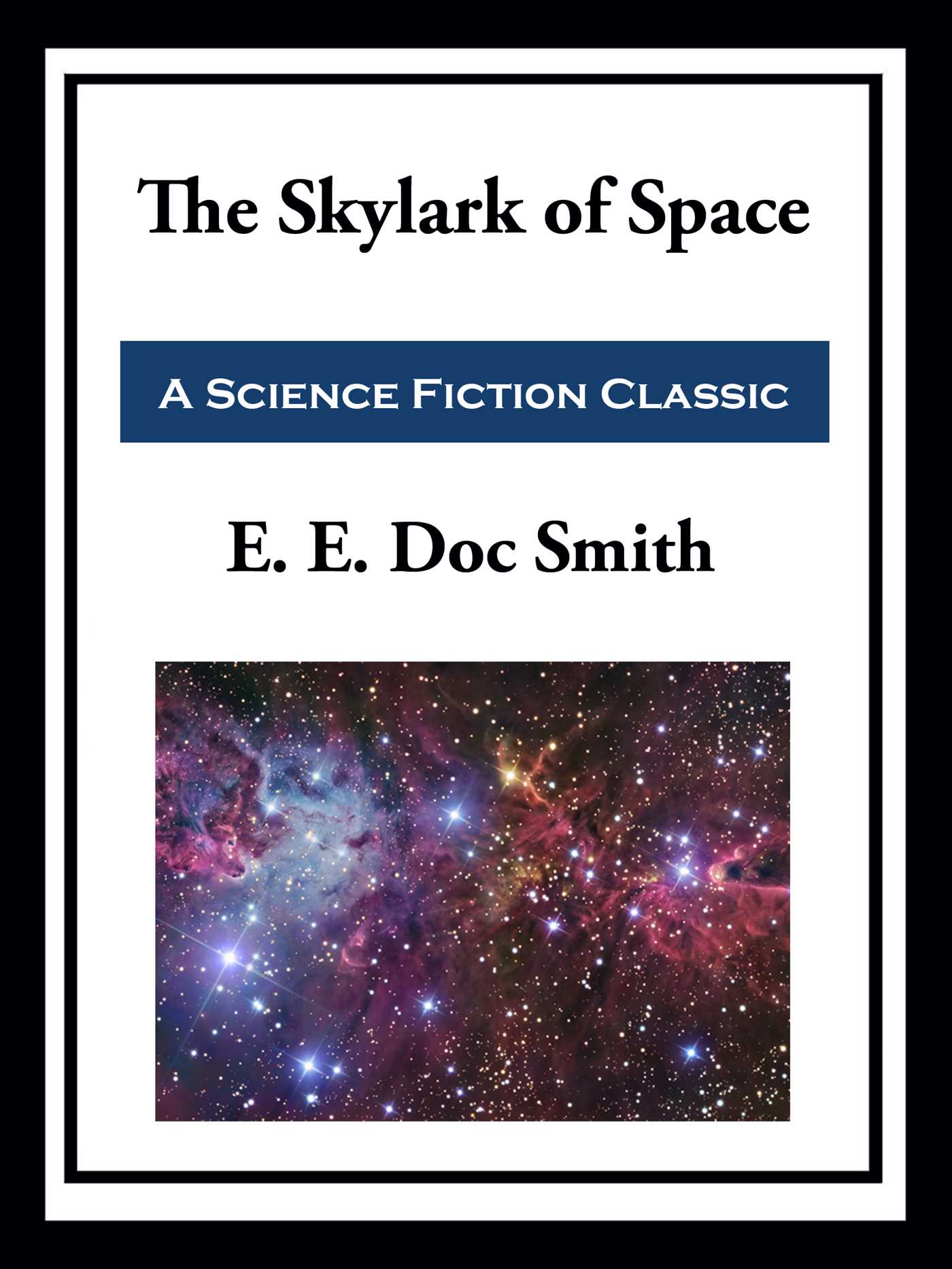 Skylark of Space