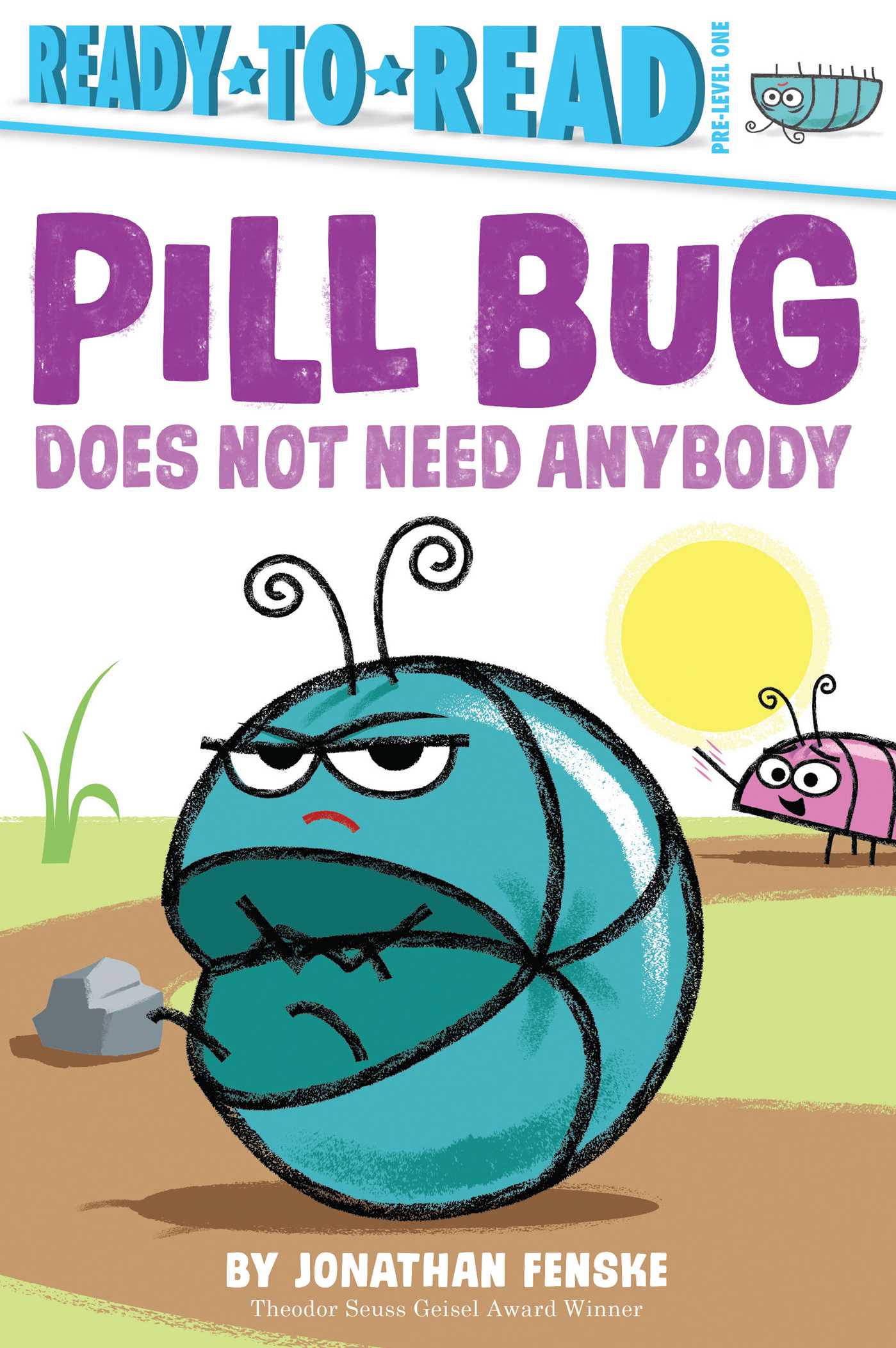 Pill Bug Does Not Need Anybody