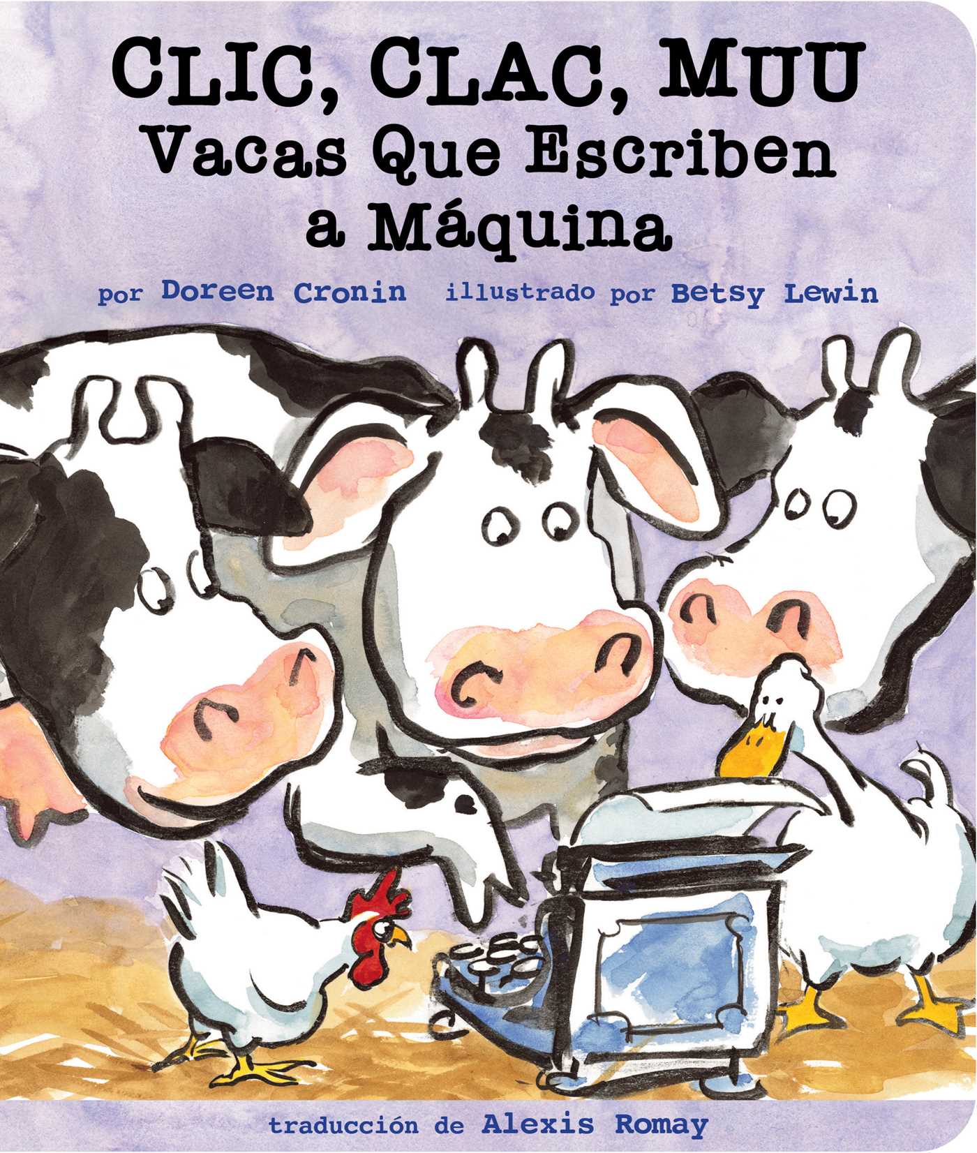 Clic, clac, muu (Click, Clack, Moo)