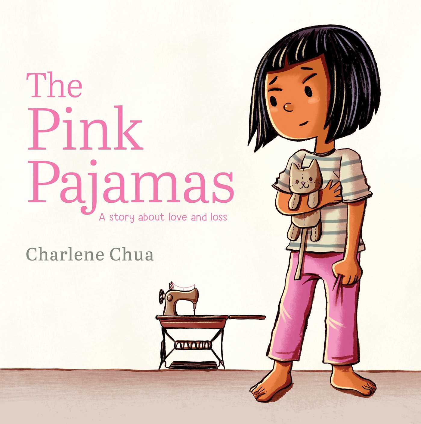 Pink Pajamas: A Story About Love and Loss