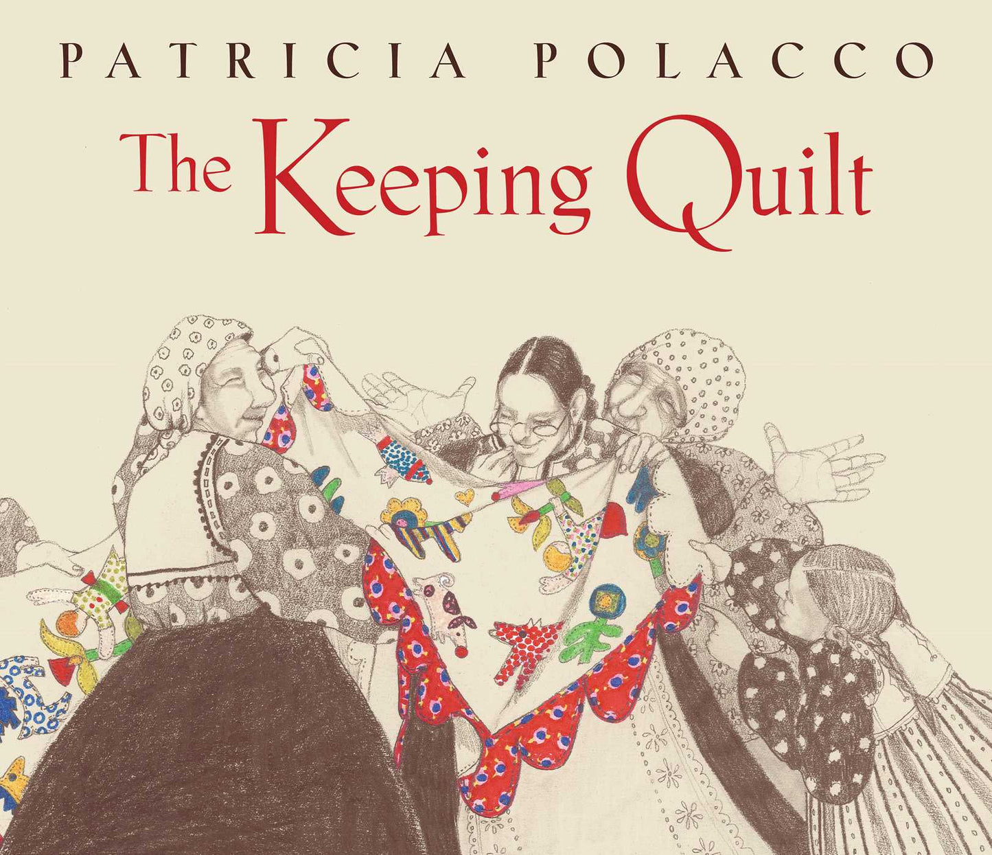 Keeping Quilt: The Original Classic Edition
