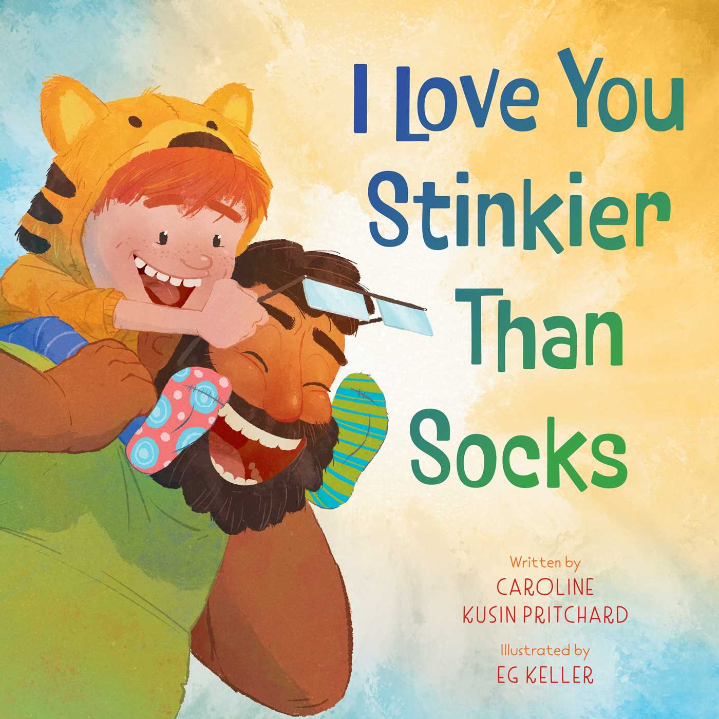 I Love You Stinkier Than Socks