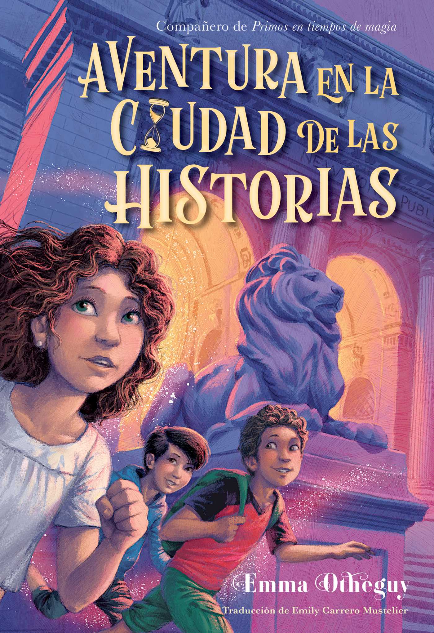 Aventura en la ciudad de las historias (Adventure in the City of Stories)