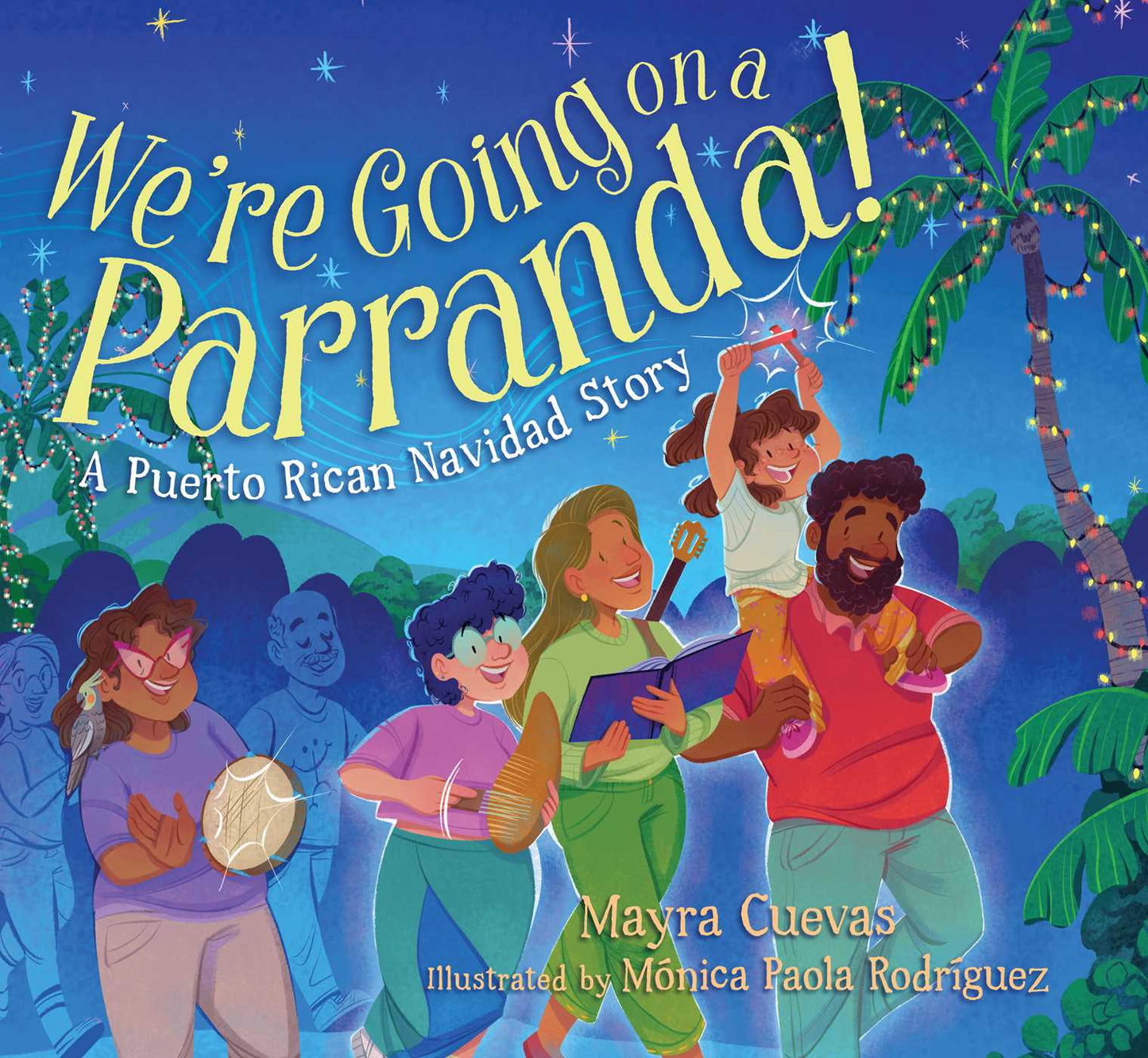 We're Going on a Parranda!