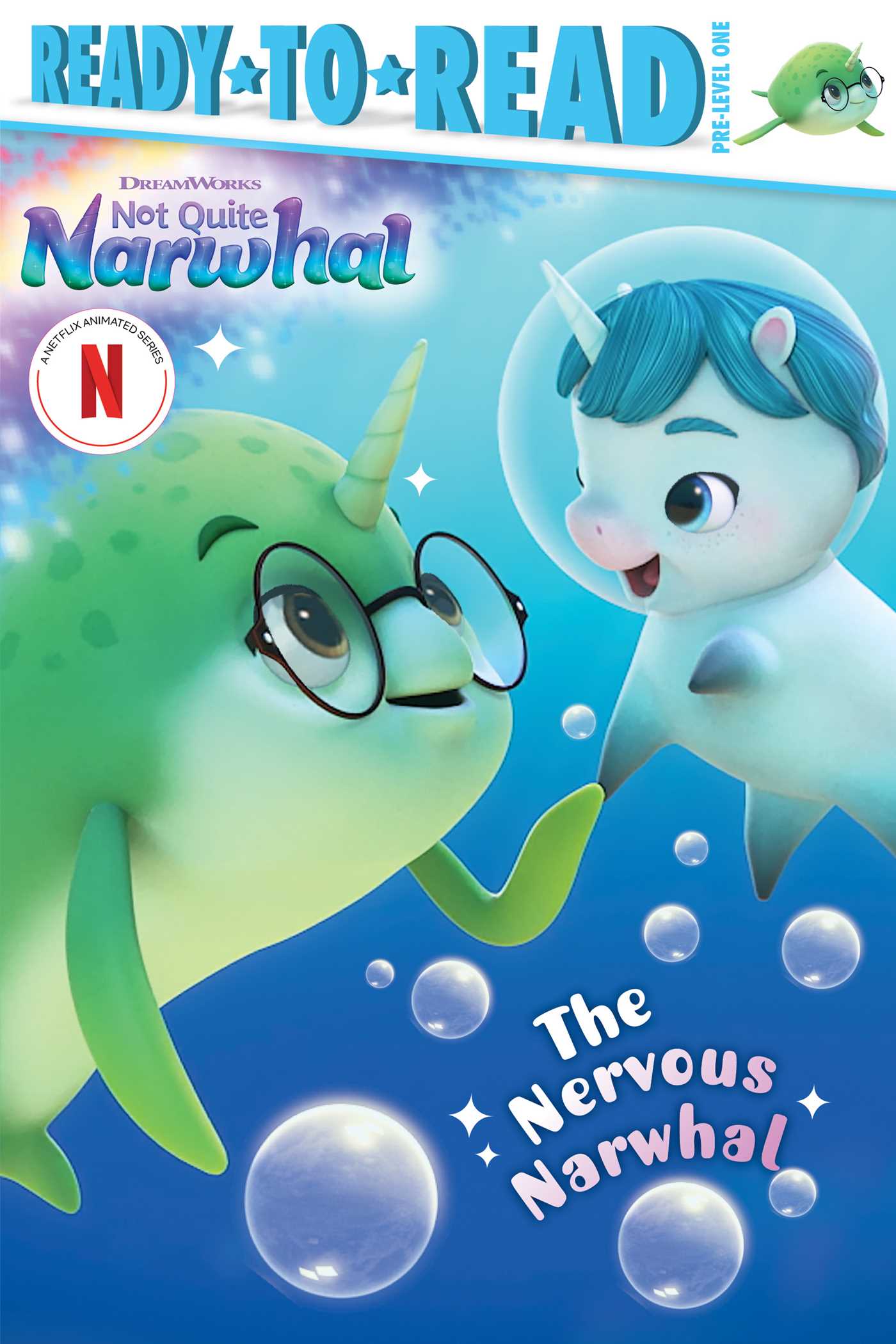 Nervous Narwhal: Ready-to-Read Pre-Level 1