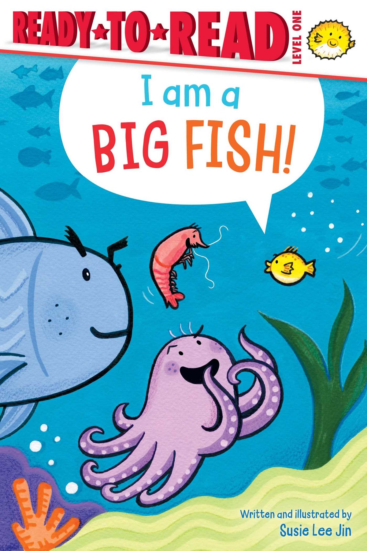I Am a Big Fish!