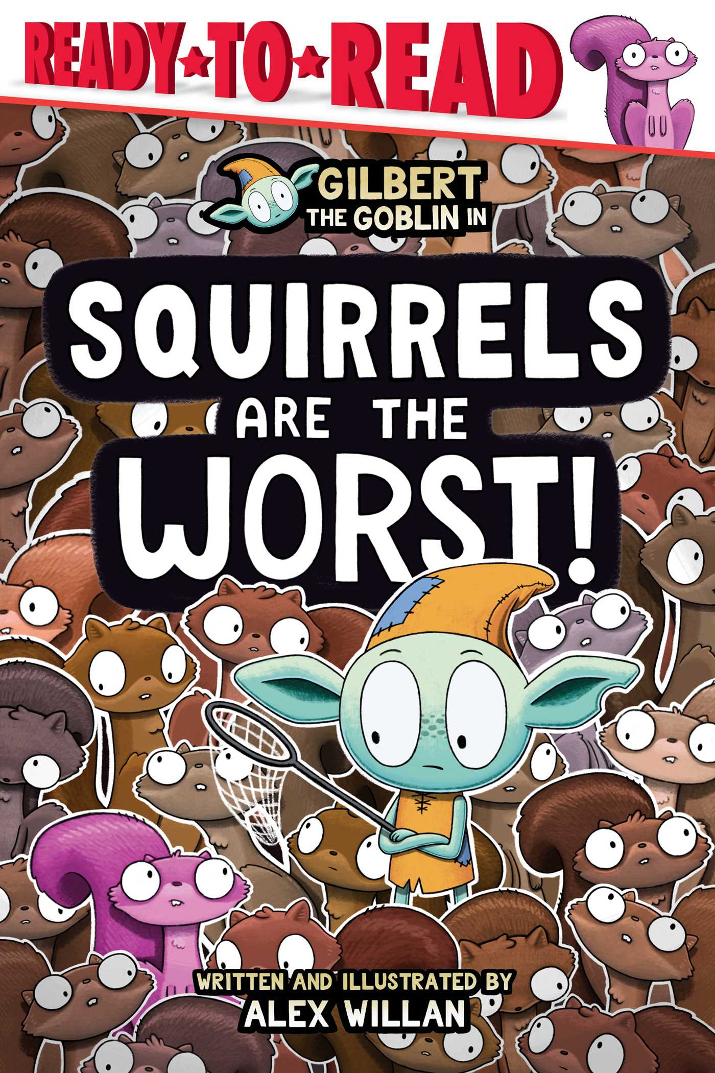 Squirrels Are the Worst!