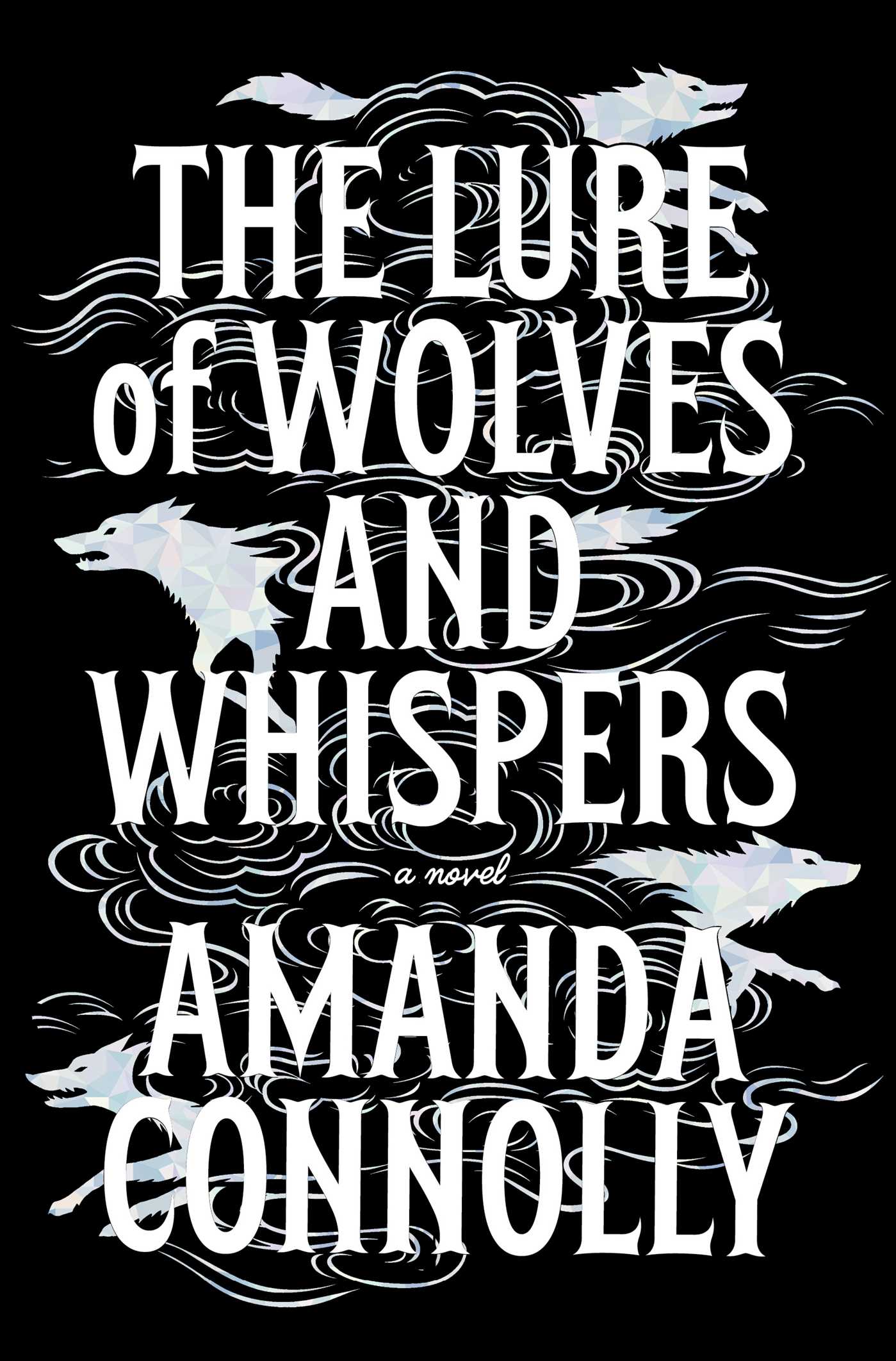 Lure of Wolves and Whispers