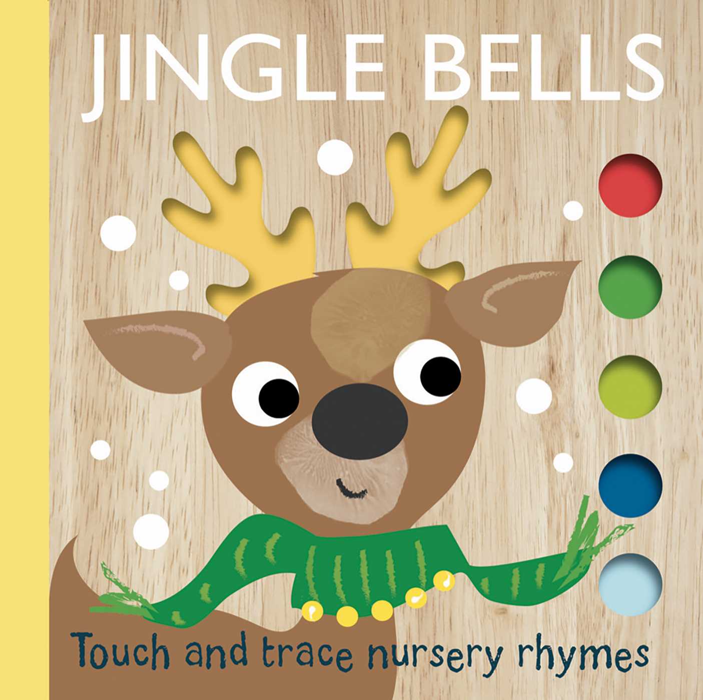 Touch and Trace Nursery Rhymes: Jingle Bells (Board Book for Babies and Toddlers 0-2 years old)