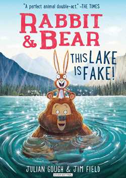 Rabbit & Bear: This Lake Is Fake!