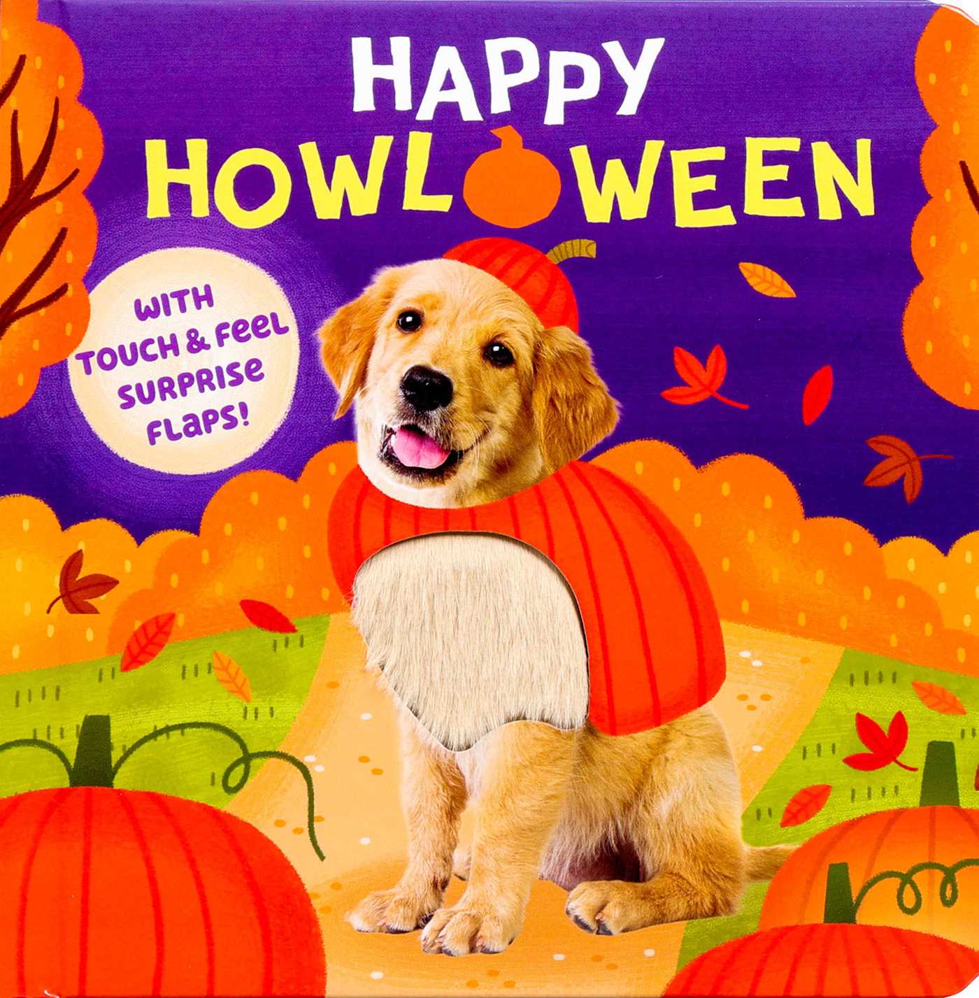 Happy Howloween (with Touch & Feel Surprise Flaps!)