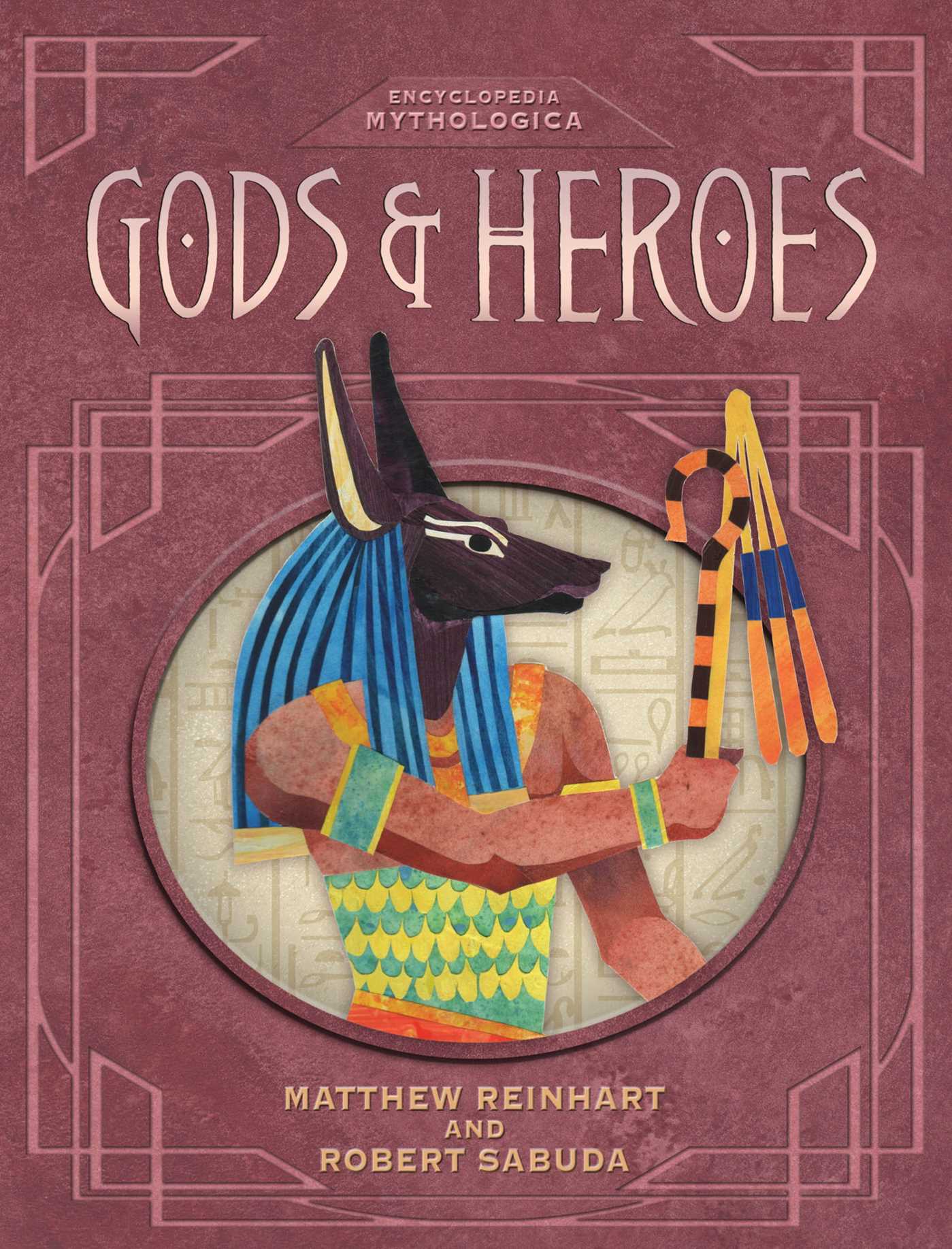 Encyclopedia Mythologica: Gods and Heroes