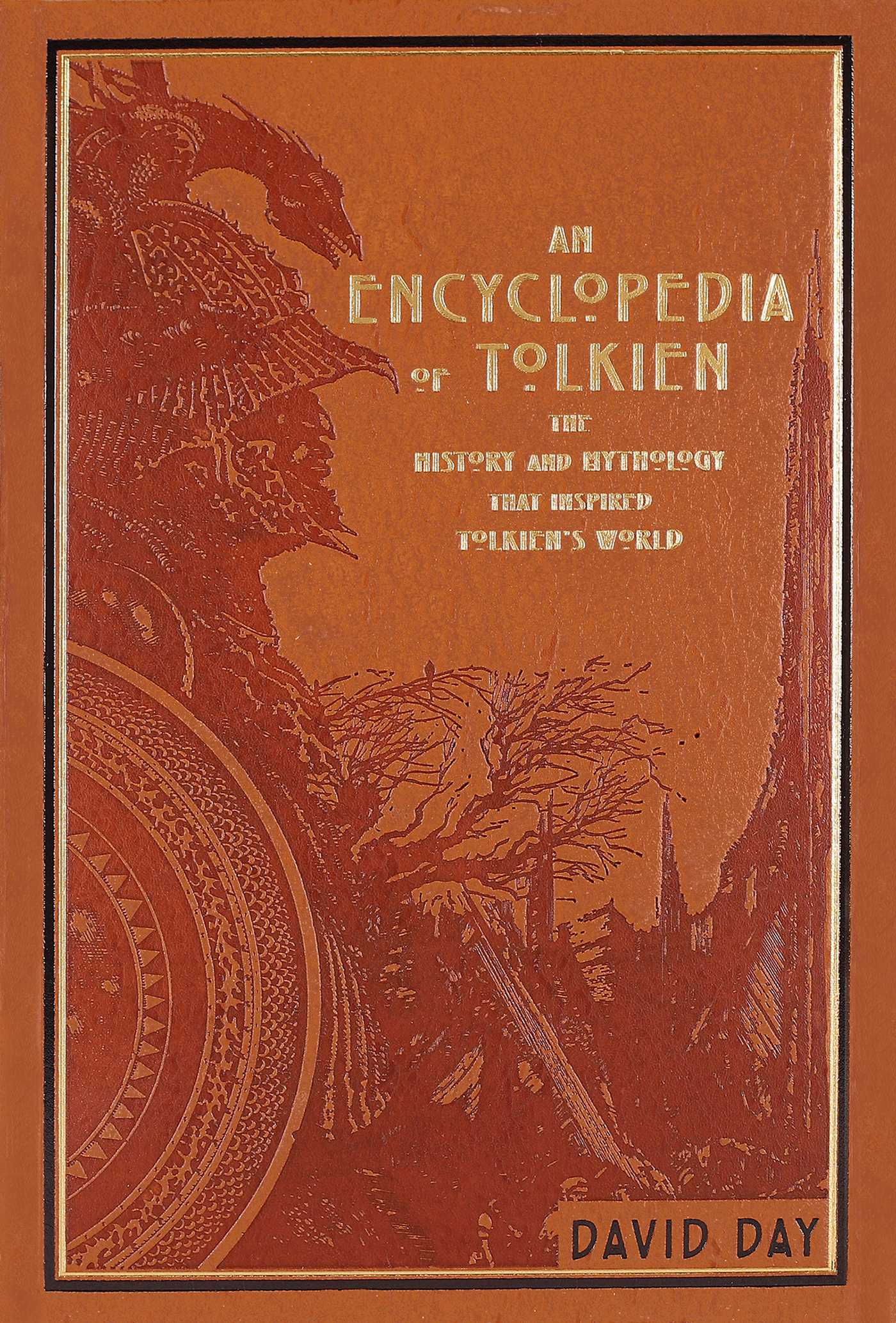 Encyclopedia of Tolkien: The History and Mythology That Inspired Tolkien's World
