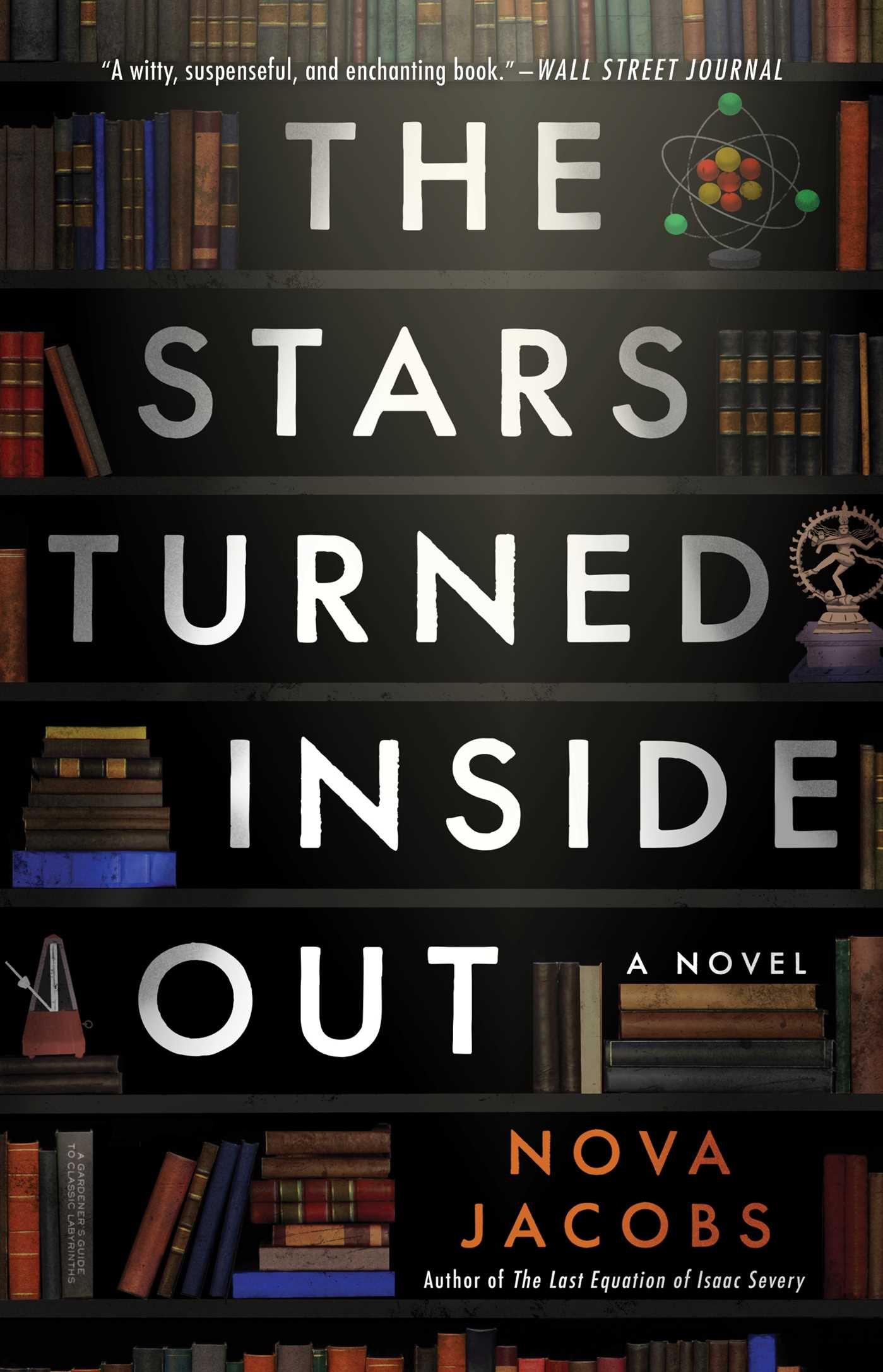 Stars Turned Inside Out: A Novel