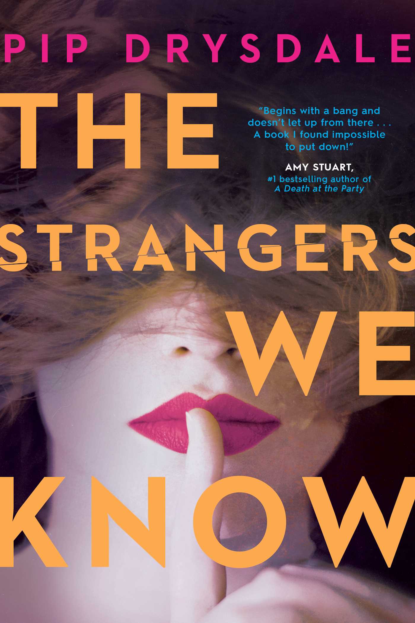 Strangers We Know