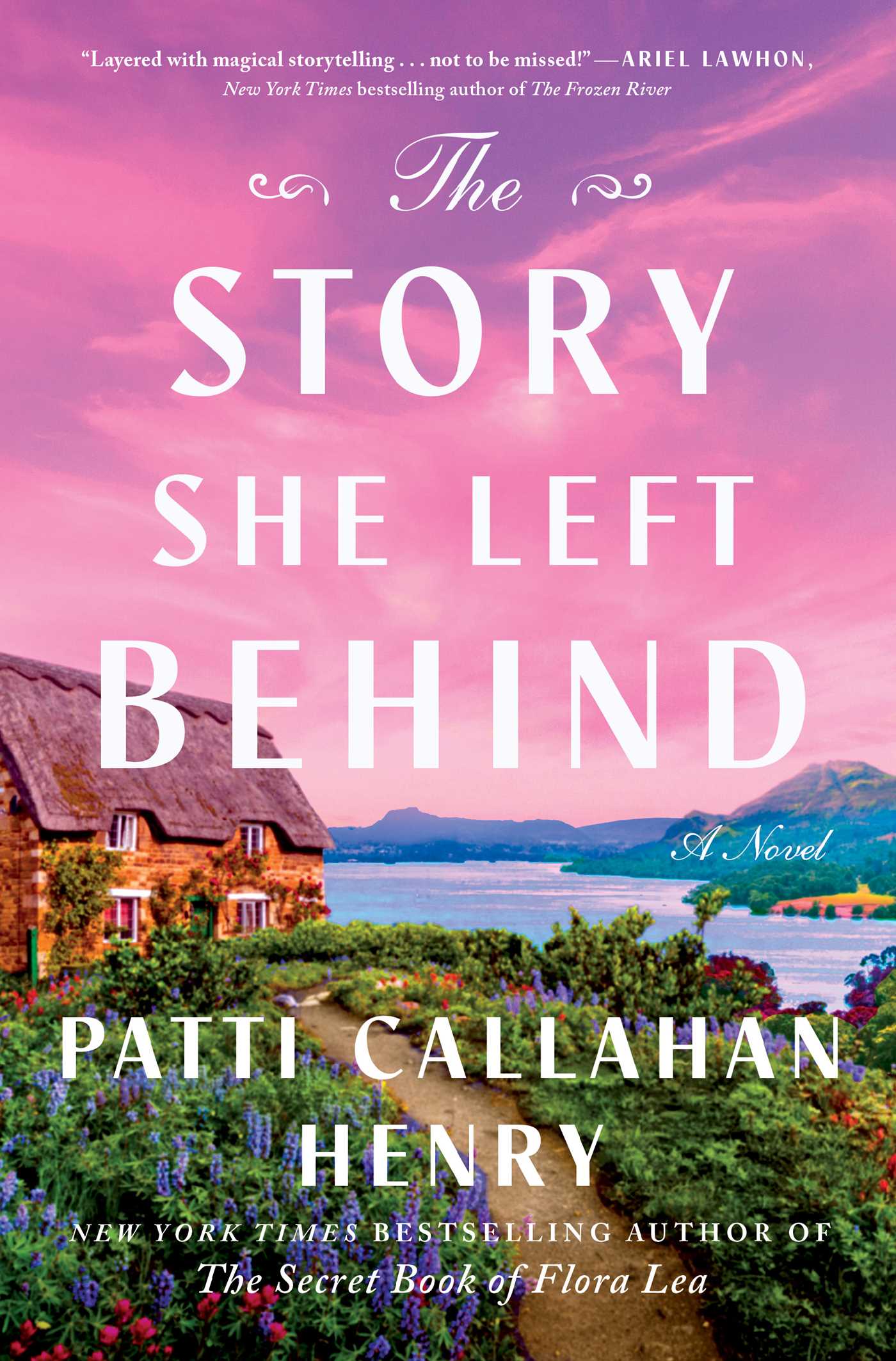 Story She Left Behind: A Novel