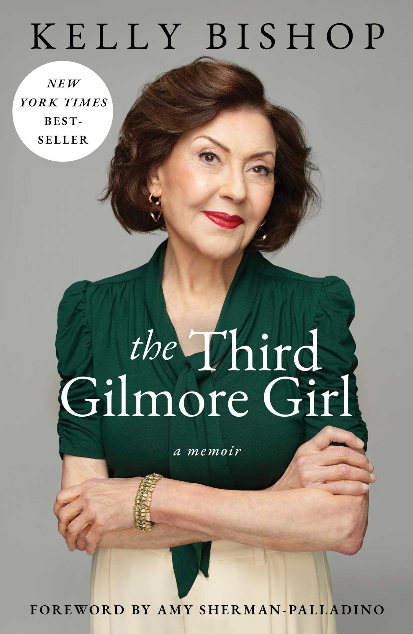 Third Gilmore Girl: A Memoir