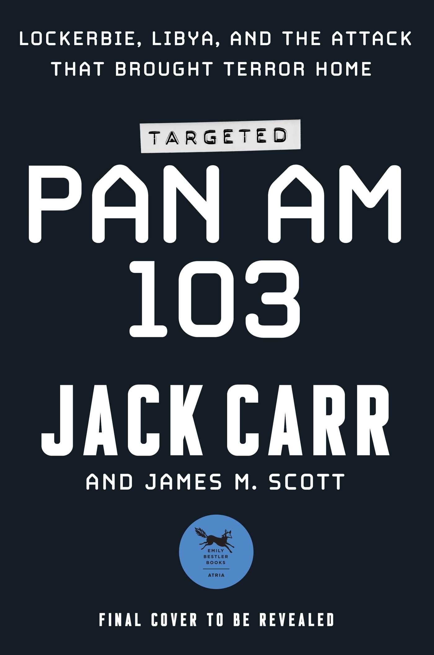 Targeted: Pan Am 103