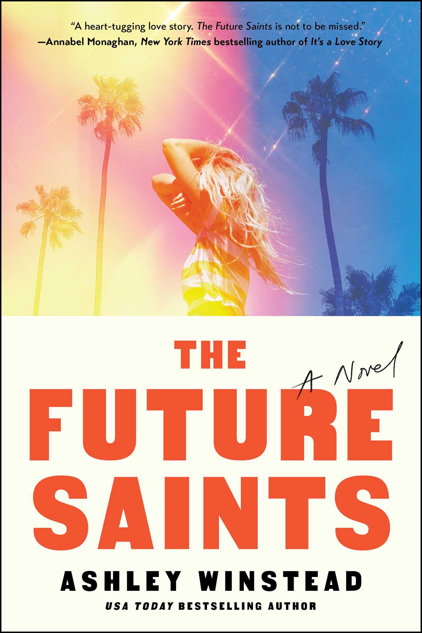 Future Saints: A Novel