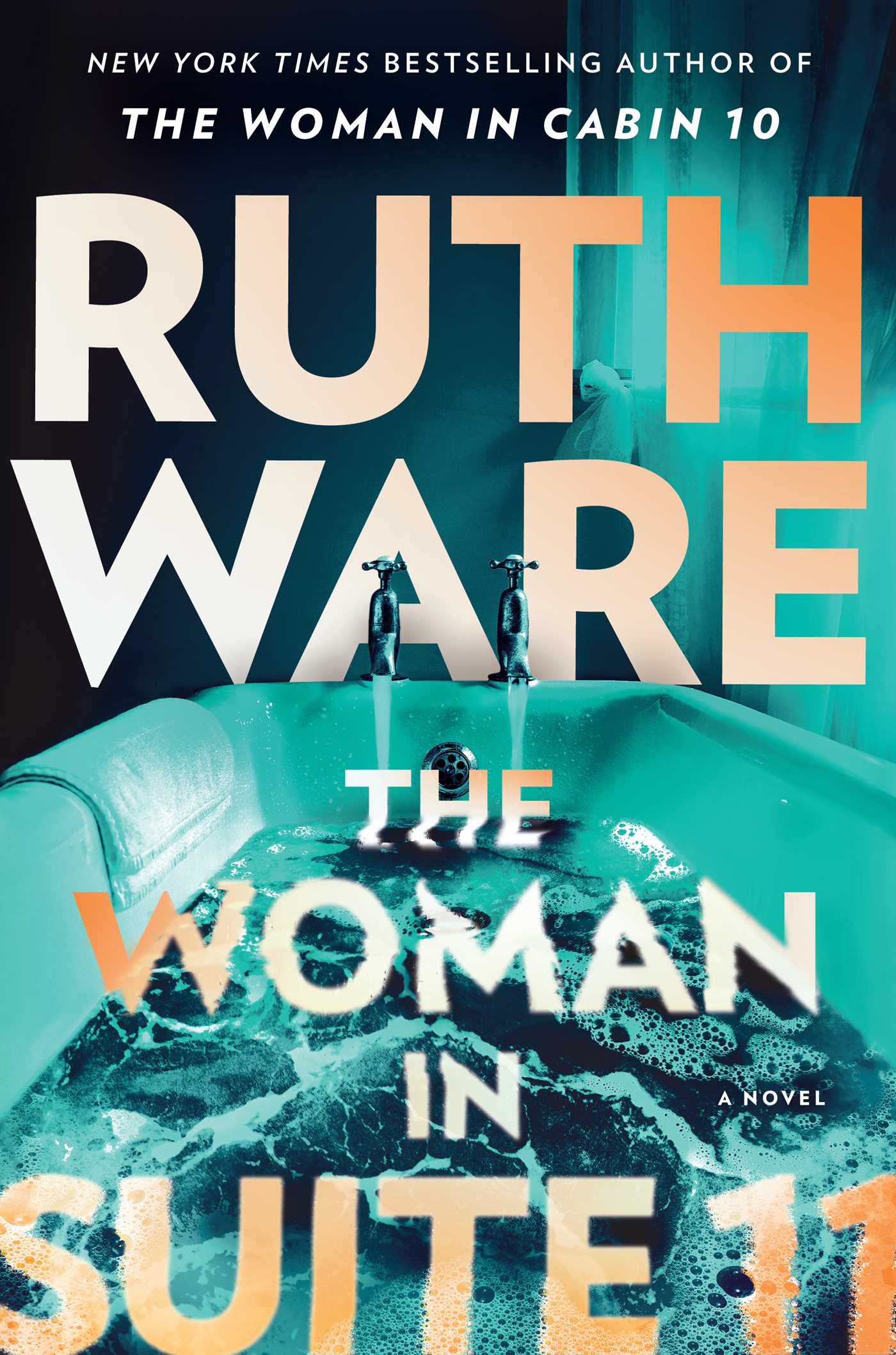 Woman in Suite 11: A Novel