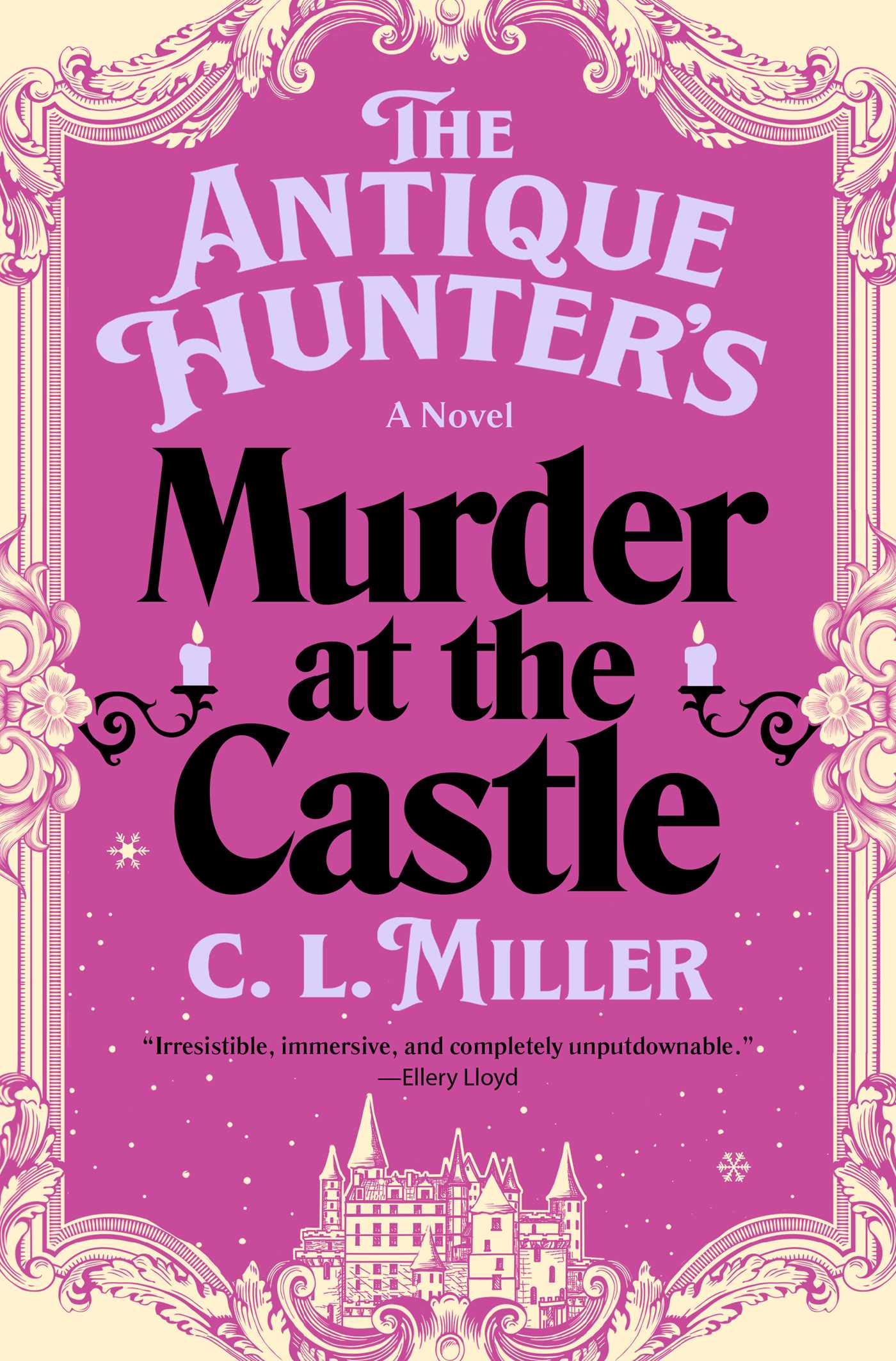 Antique Hunter's Murder at the Castle: A Novel