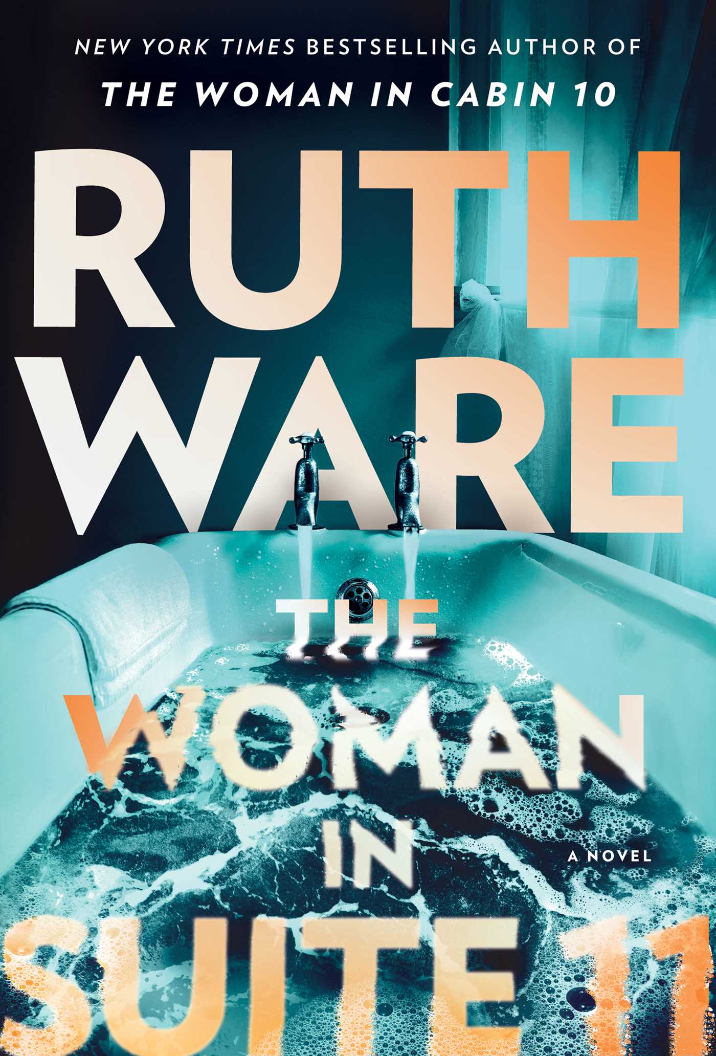 Woman in Suite 11: A Novel