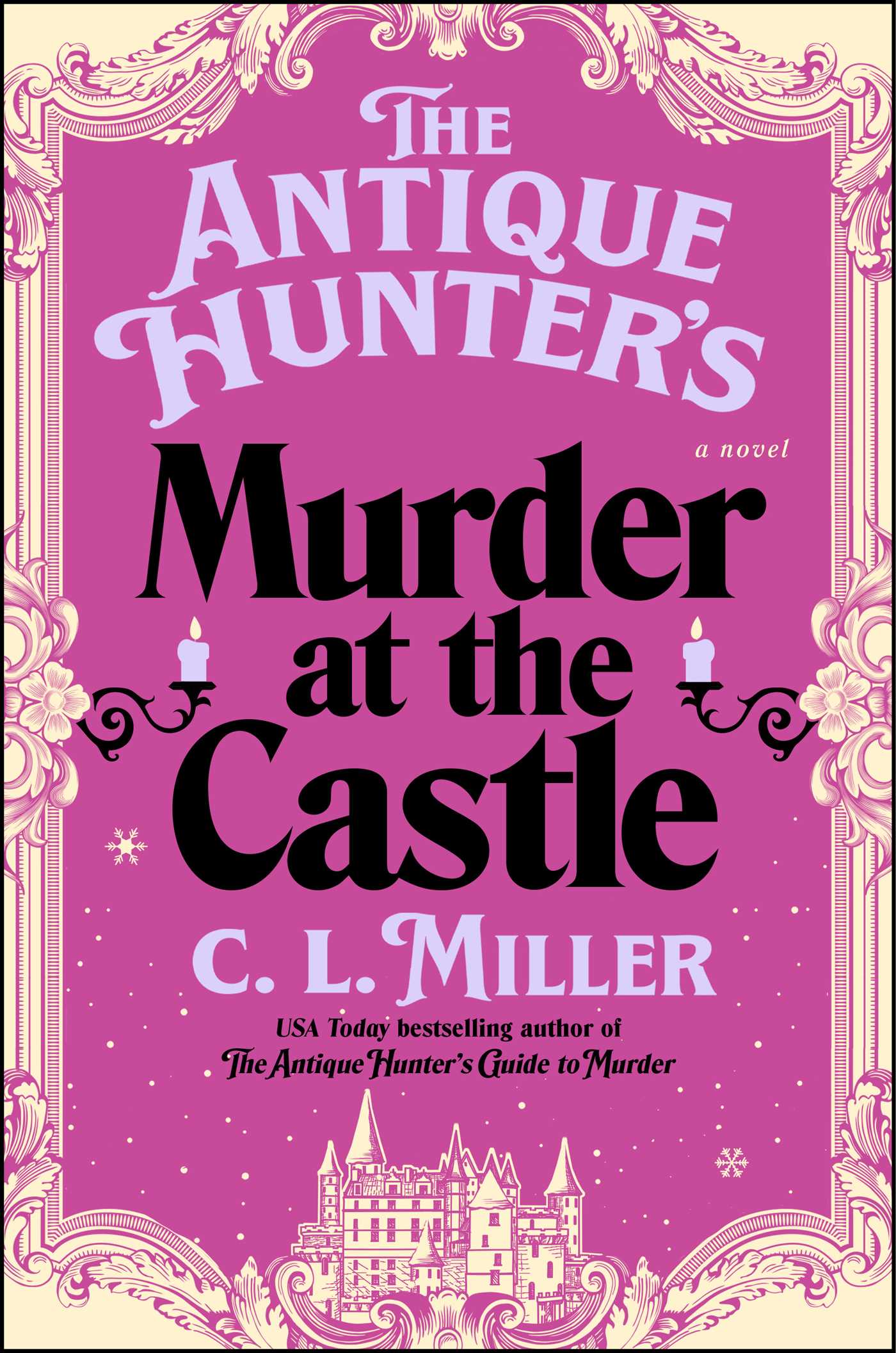 Antique Hunter's Murder at the Castle: A Novel
