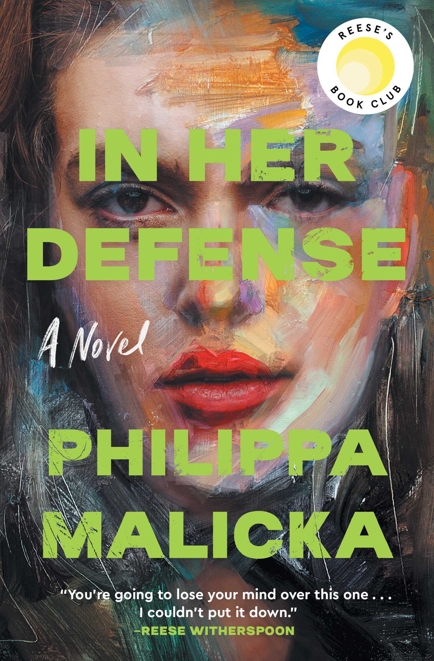 In Her Defense (A Reese Witherspoon Book Club Pick)