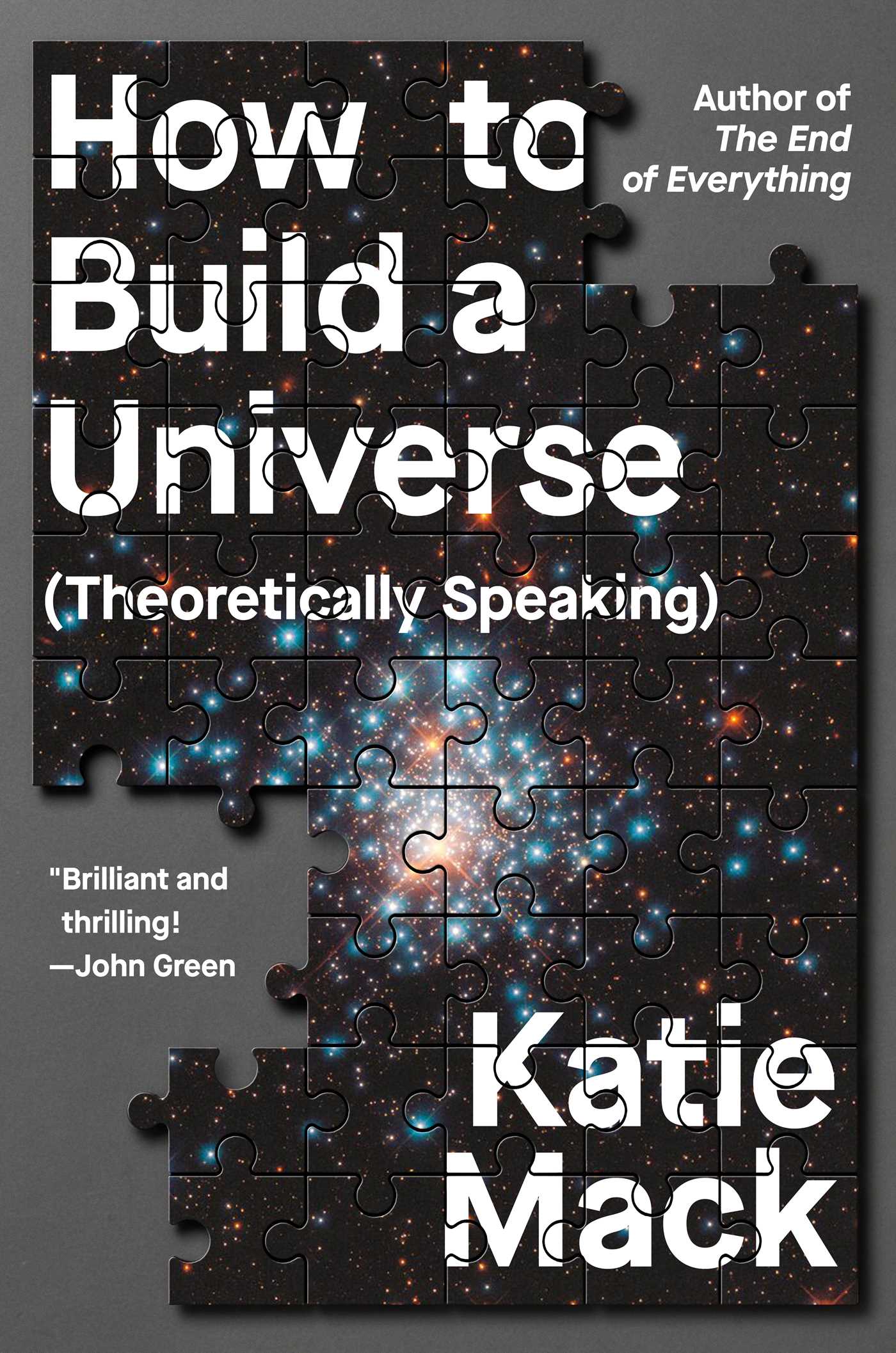How to Build a Universe