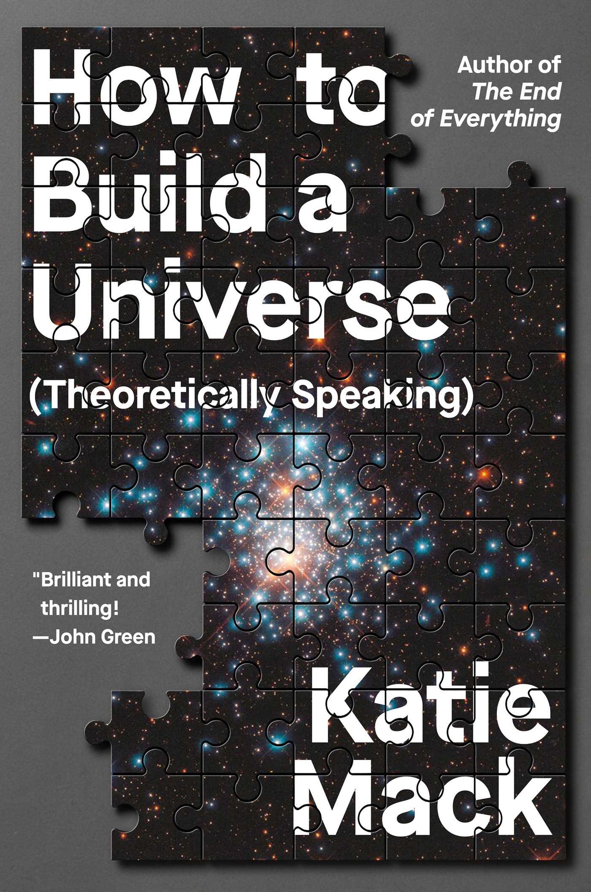 How to Build a Universe
