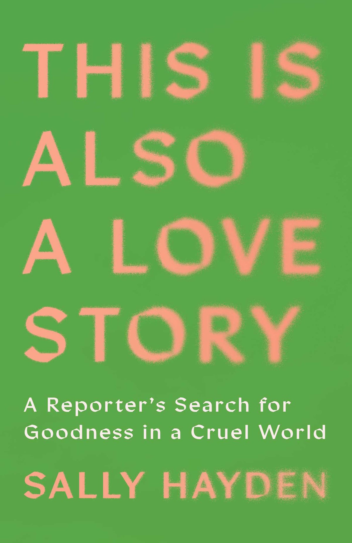 This Is Also a Love Story