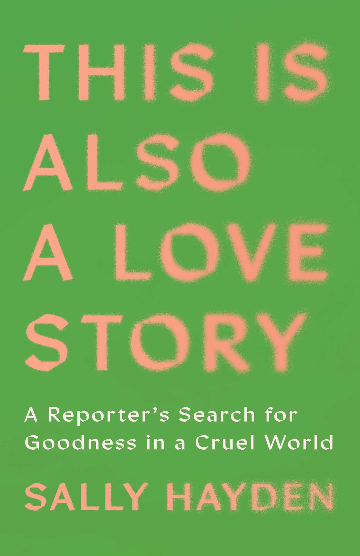 This Is Also a Love Story